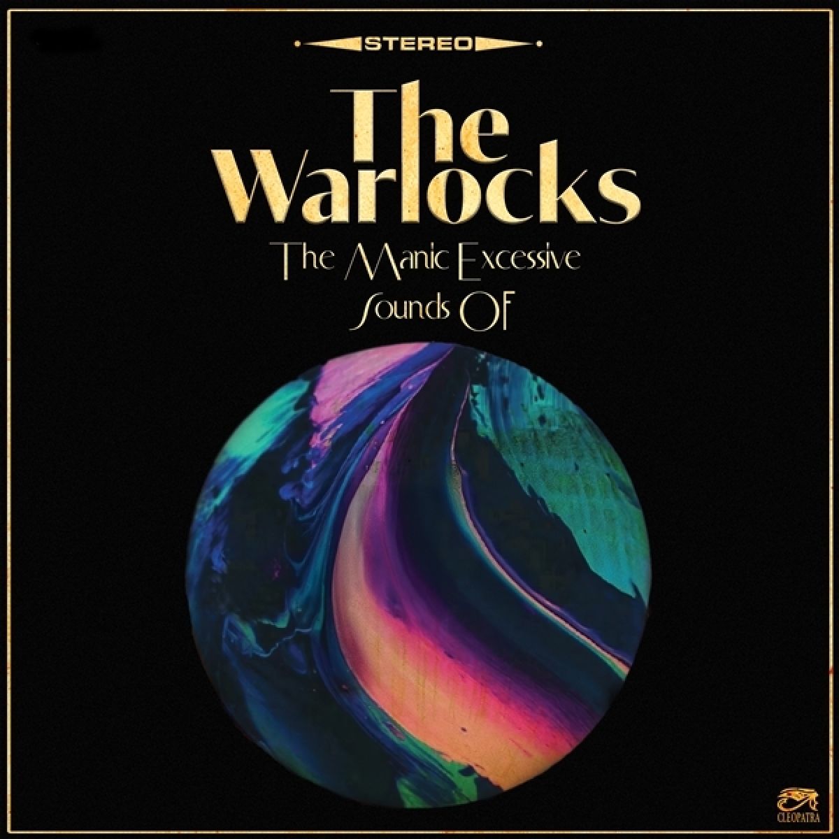 The Warlocks - The Maniac Excessive Sounds Of The Warlocks