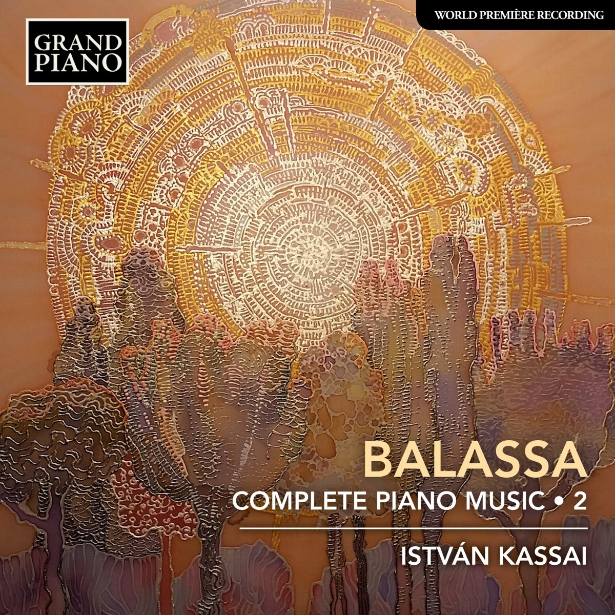 Afbeelding van Kassai István - Balassa: Complete Piano Music 2