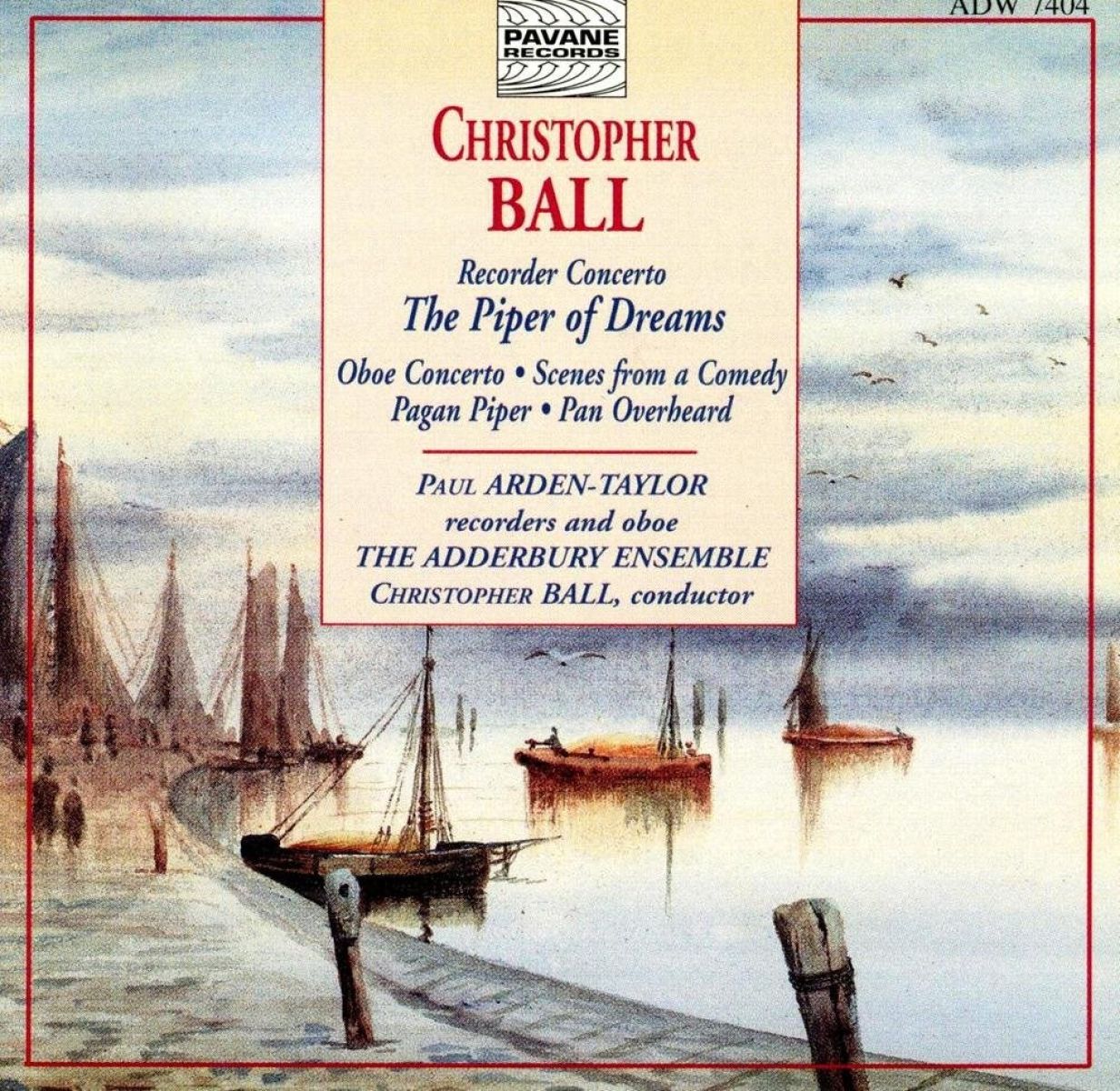 Afbeelding van Paul Arden-Taylor, The Adderbury Ensemble, Christopher Ball - Ball: The Piper Of Dreams