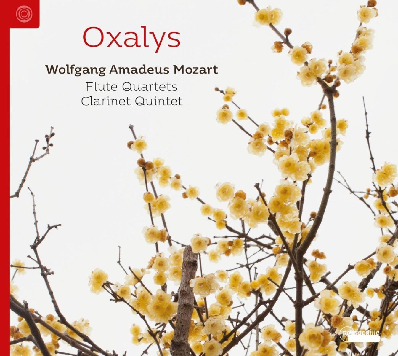 Oxalys - Wolfgang Amadeus Mozart: Flute Quartets | Clarinet Quintets