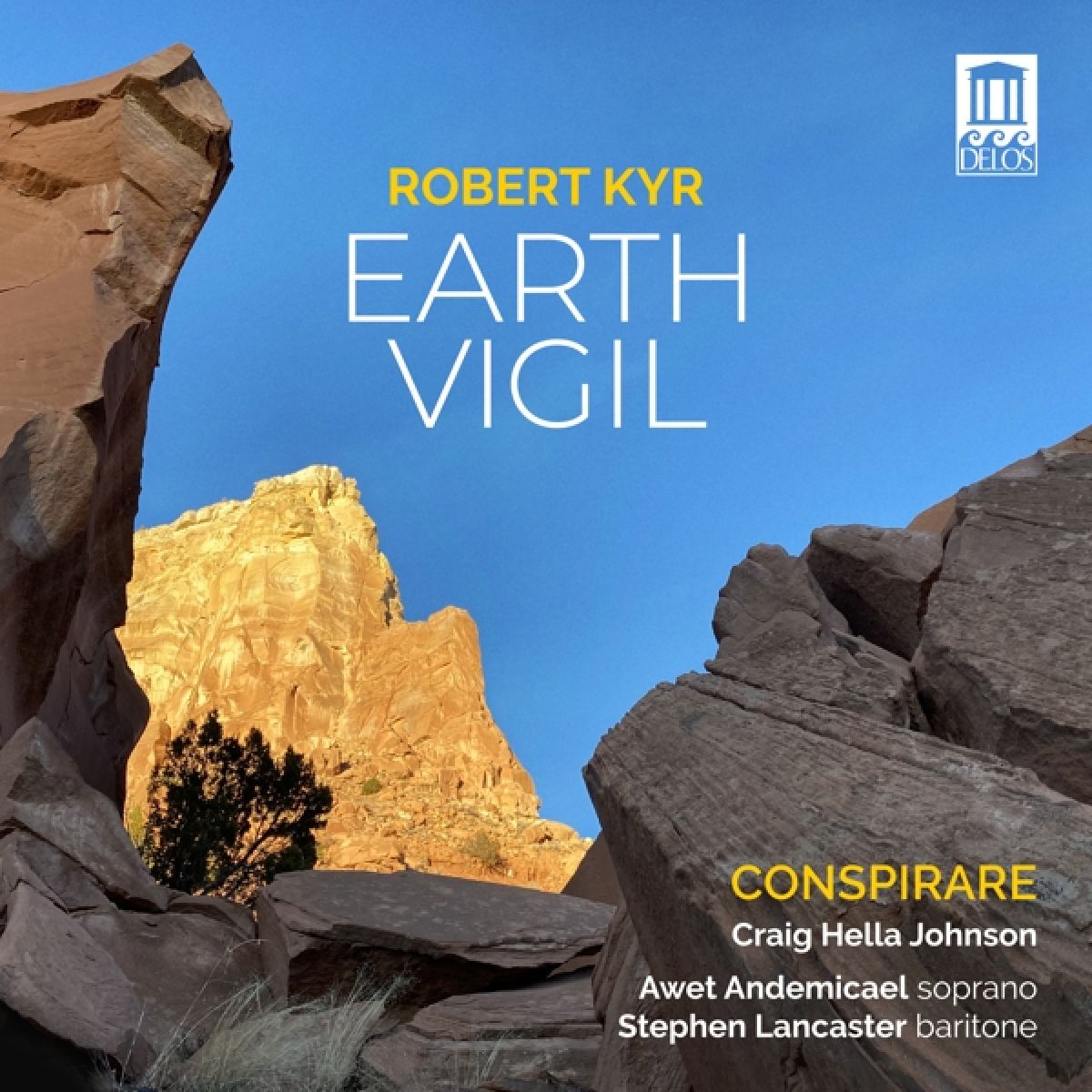 Conspirare, Craig Hella Johnson, Awet Andemicael - Robert Kyr: Earth Vigil