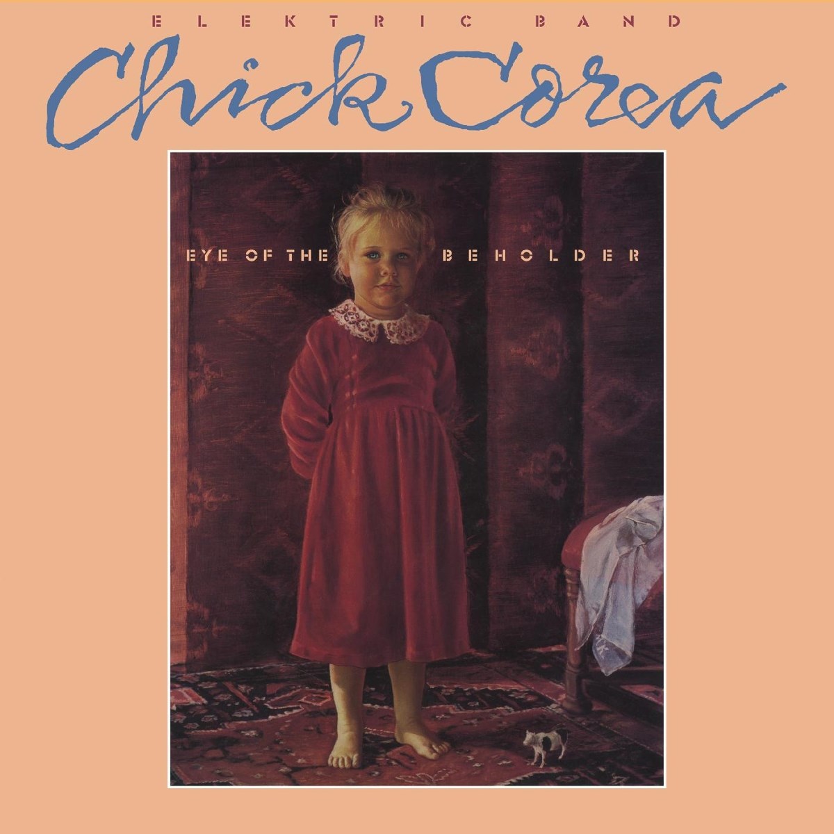 The Chick Corea Elektric Band - Eye Of The Beholder