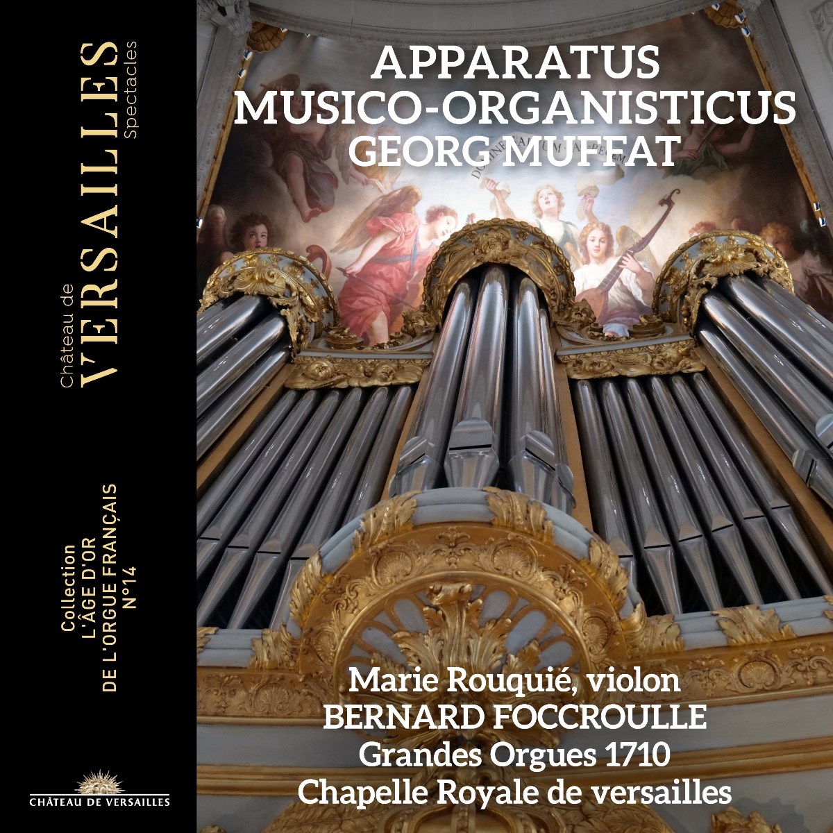 Afbeelding van Bernard Foccroulle & Marie Rouquié - Muffat: Apparatus Musico-Organisticus