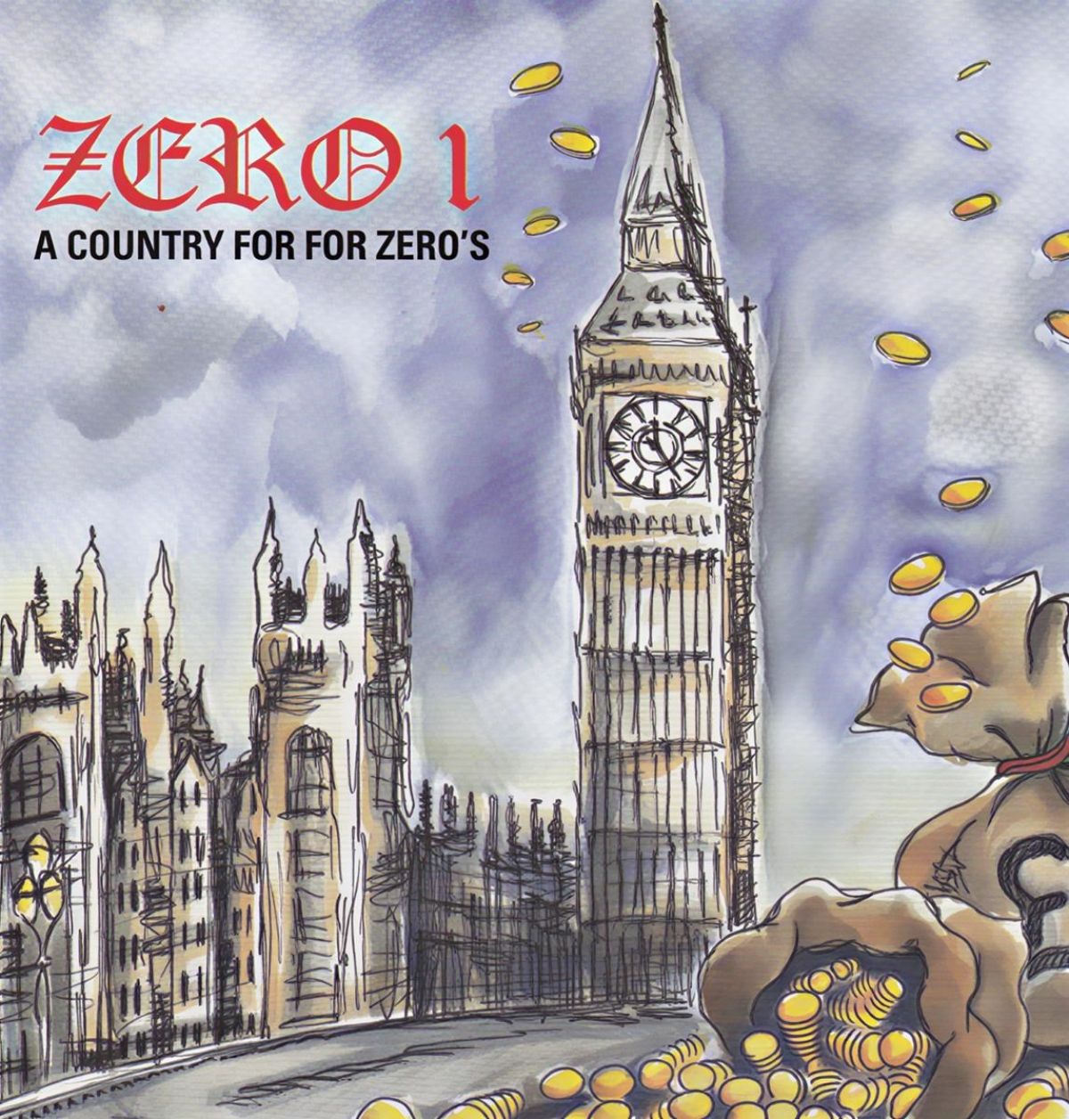 Zero 1 - A Country Fit For Zeros