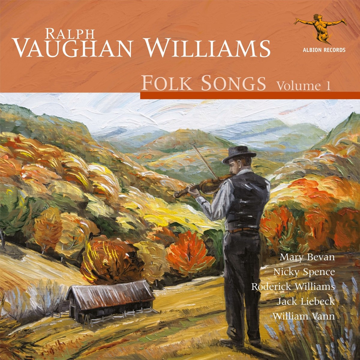 Mary Bevan, Nicky Spence, Roderick Williams, Jack Liebeck, William Vann - Ralph Vaughan Williams: Folk Songs Volume 1