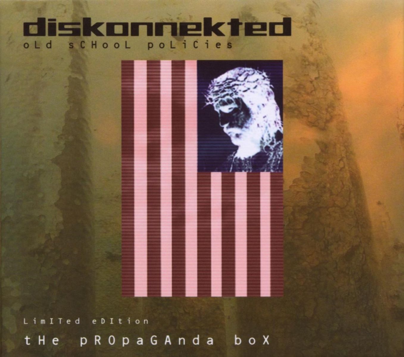 Diskonnekted - Old School Policies (The Propaganda Box)