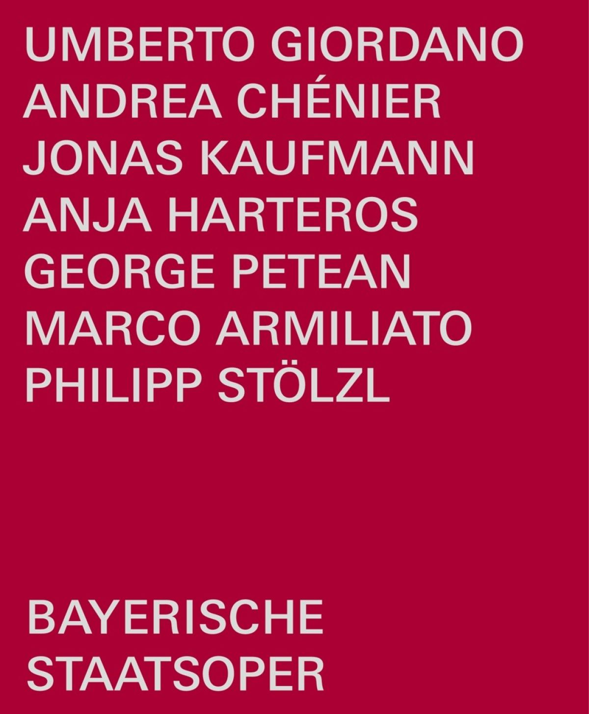 Bayerisches Staatsorchester, Marco Armiliato - Andrea Chenier