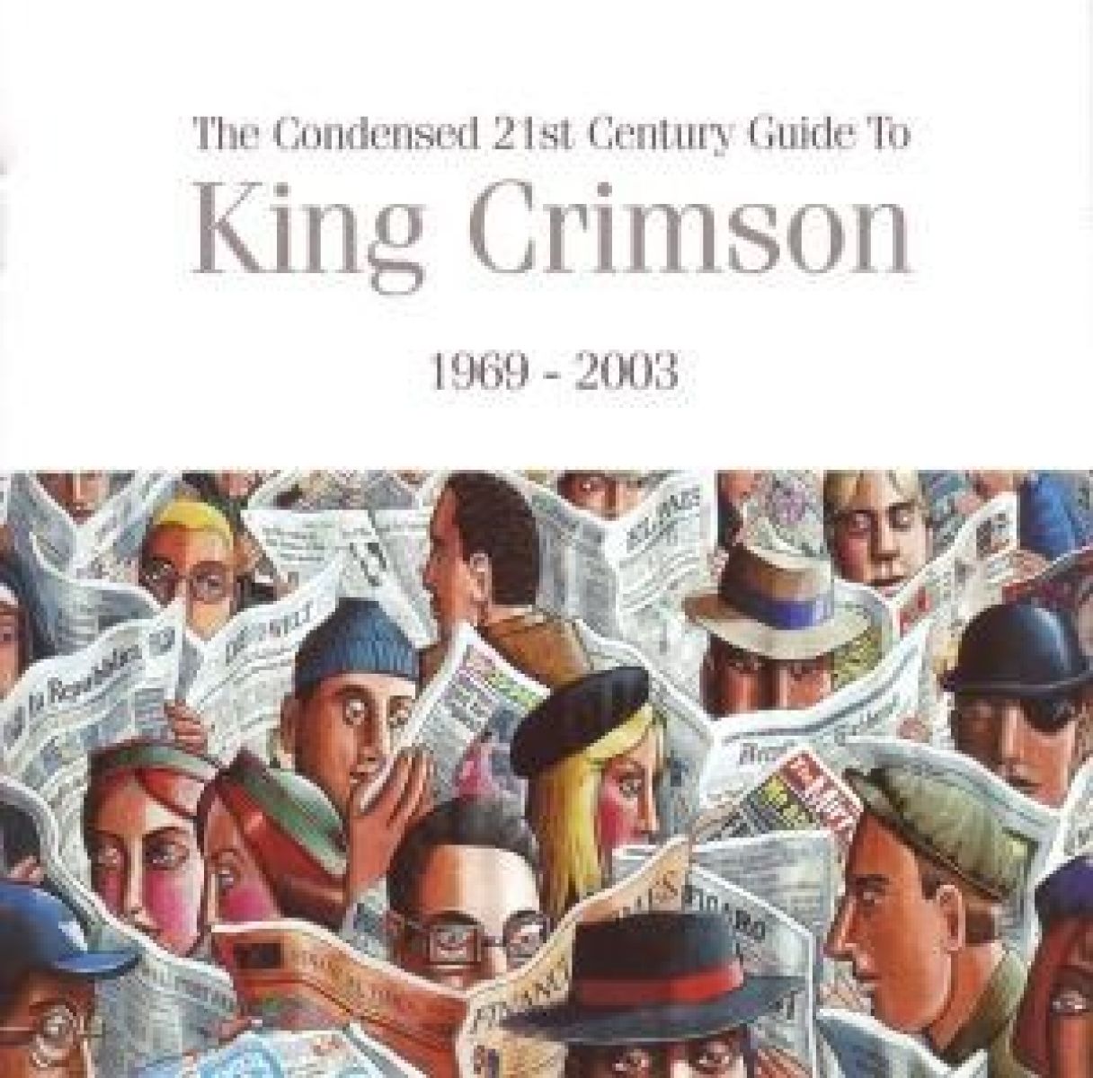 Afbeelding van King Crimson - The Condensed 21St Century Guide To