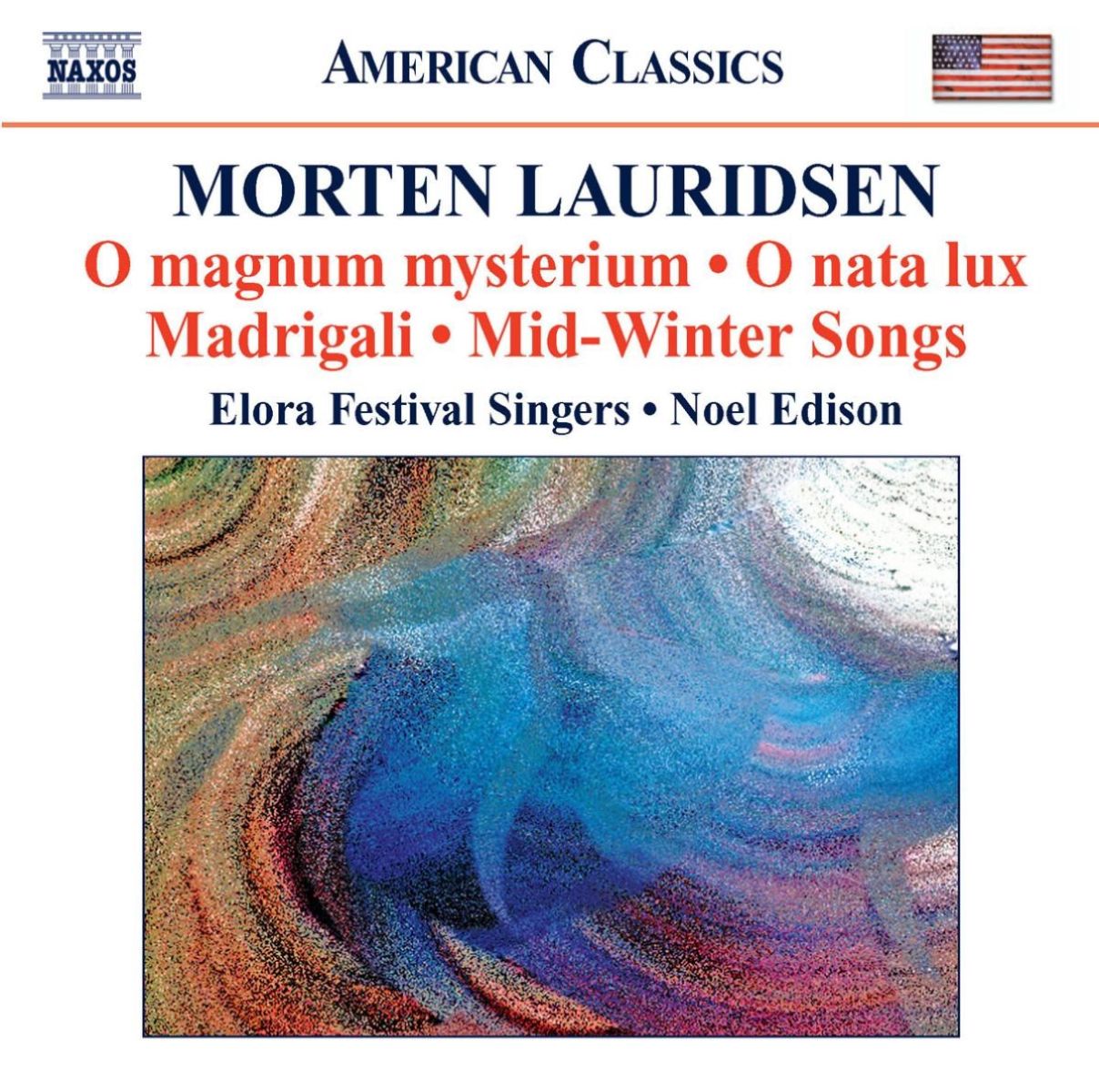 Afbeelding van Elora Festival Singers, Noel Edison - Lauridsen: O Magnum Mysterium / O Nata Lux / Madrigali / Mid-Winter Songs