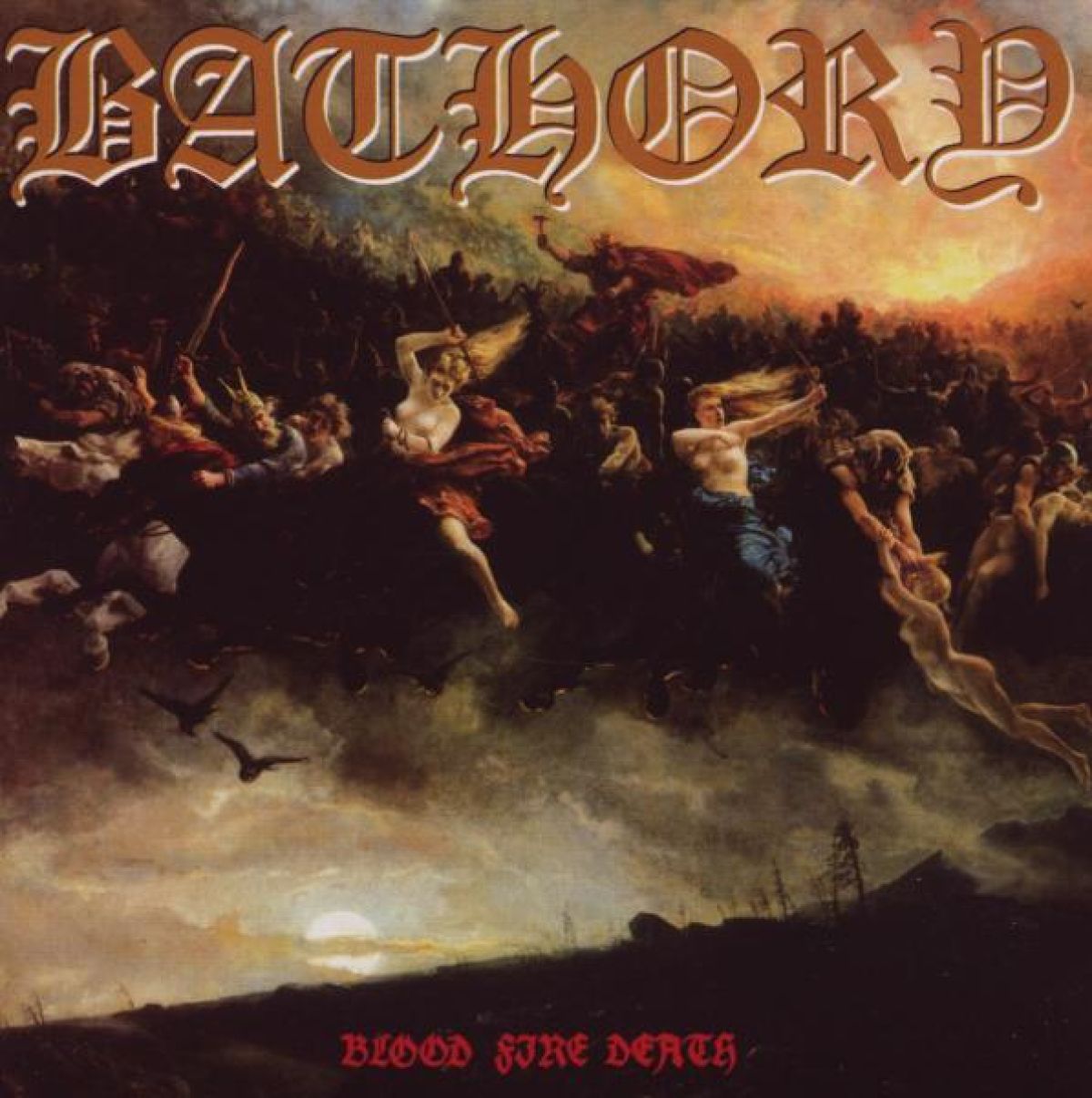Afbeelding van Bathory - Blood Fire Death