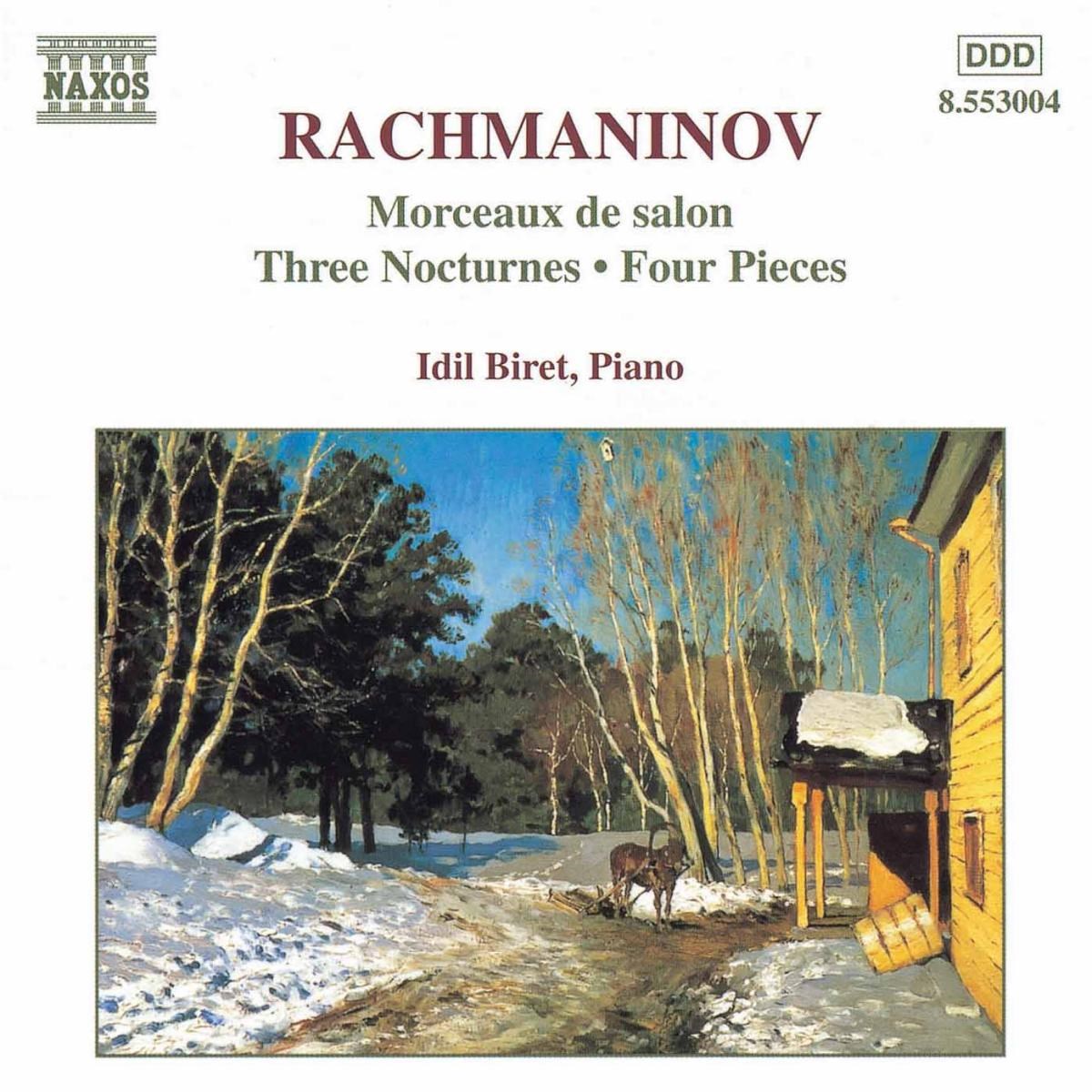 Afbeelding van Idil Biret - Rachmaninov: Morceaux De Salon | Three Nocturnes | Four Pieces