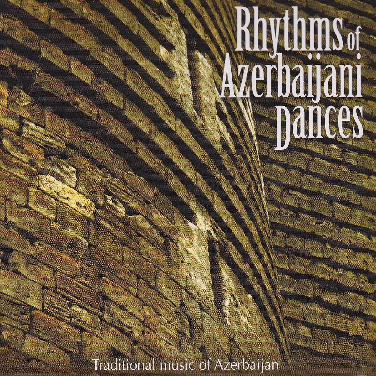 Various Artists - Rhythms Of Azerbaijani Dances (Traditional Music