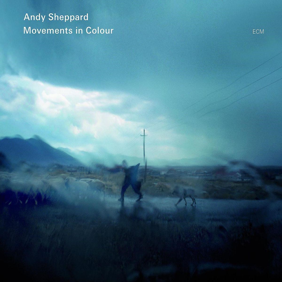 Afbeelding van Andy Sheppard - Movements In Colour