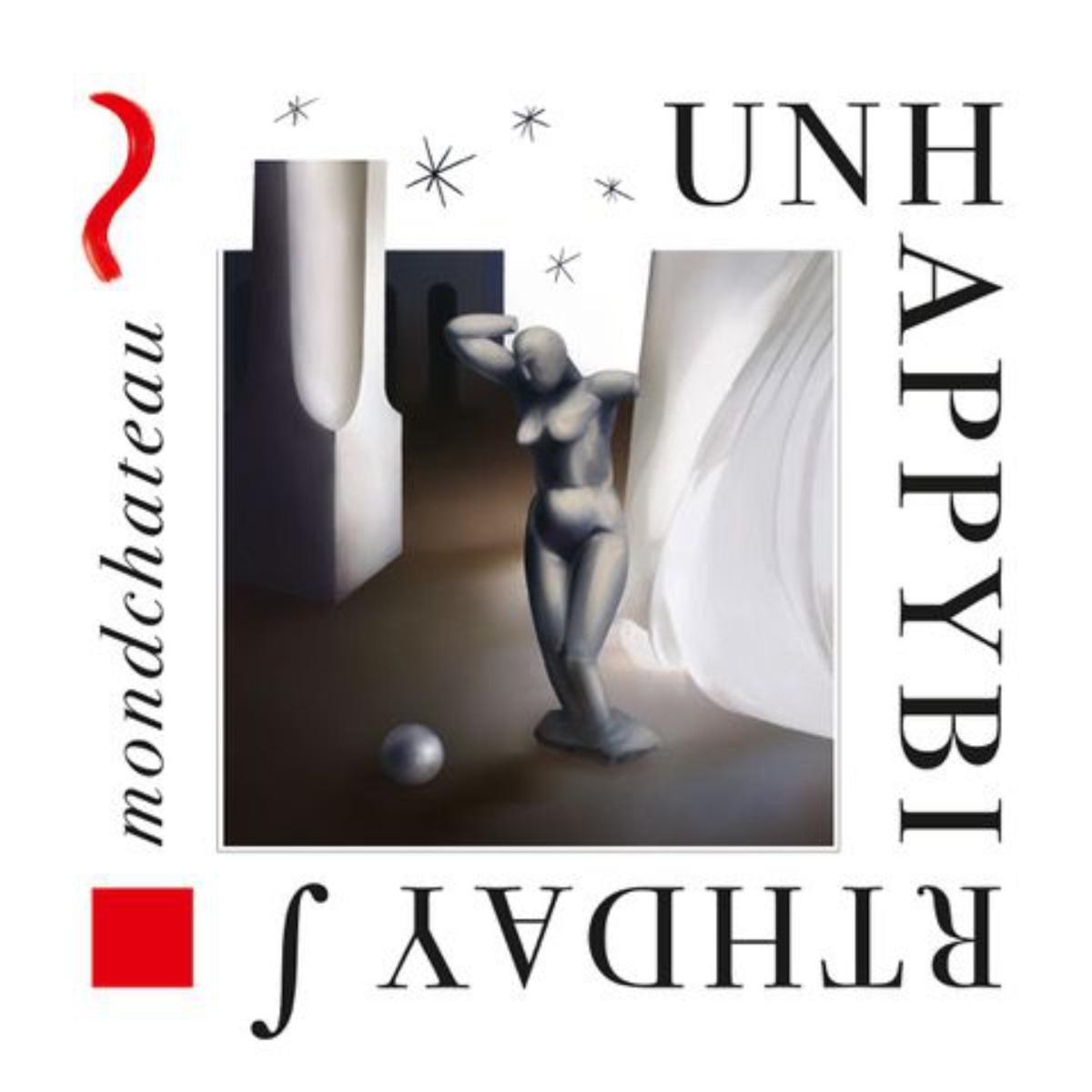 Afbeelding van Unhappybirthday - Mondchateau