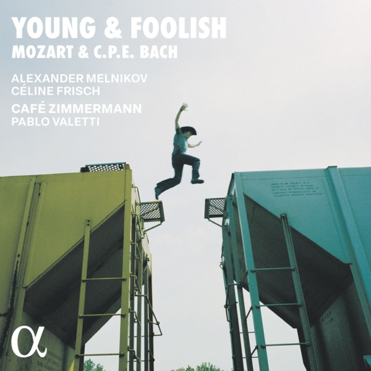 Afbeelding van Café Zimmermann, Céline Frisch, Alexander Melnik - Young & Foolish: Mozart & C.P.E. Bach