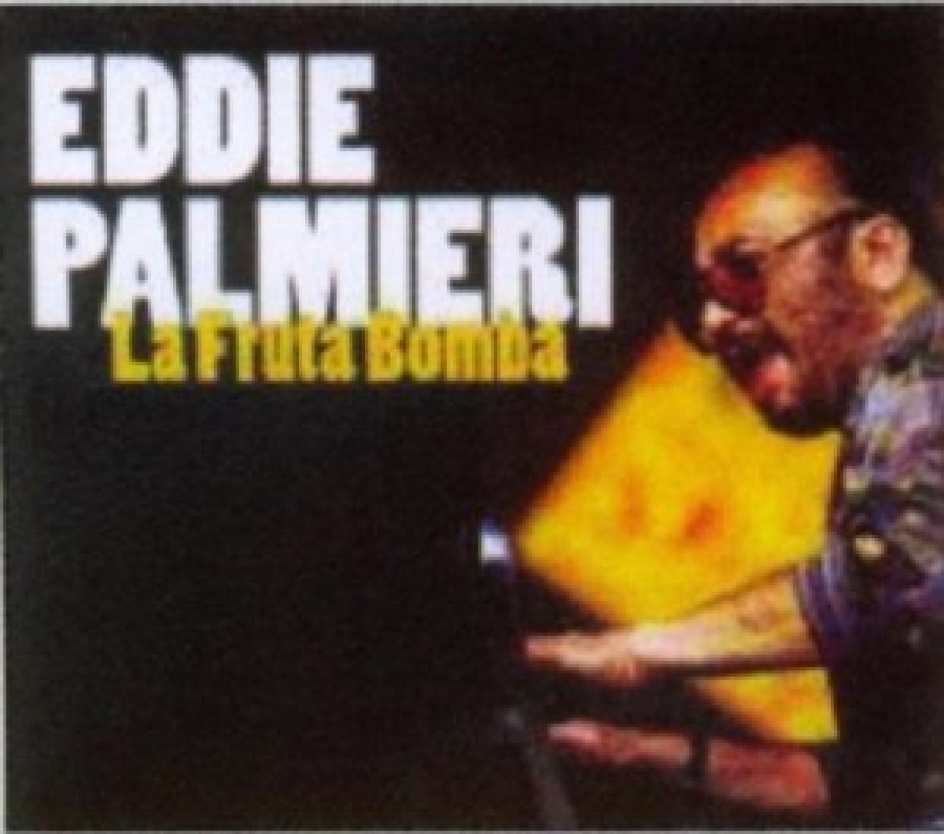 Afbeelding van Eddie Palmieri - La Fruta Bomba