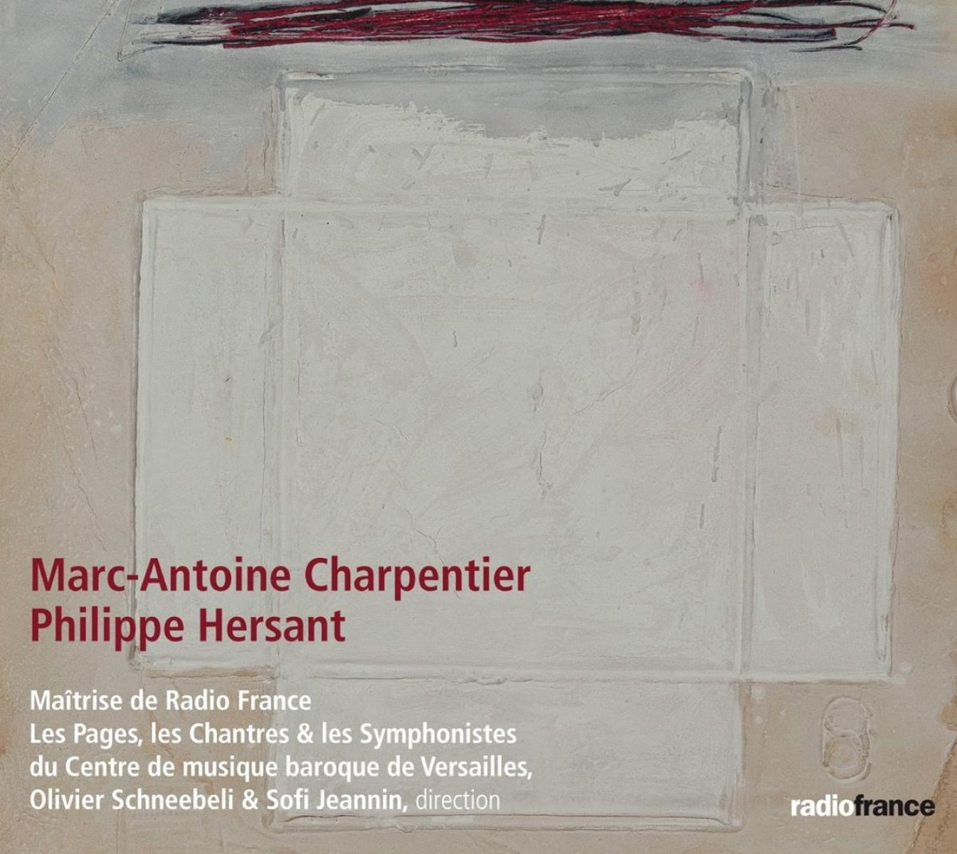 Maîtrise De Radio France, Sofi Jeannin - Charpentier: Messe À Quatre Chœurs H4 | Cantique Des Trois Enfants Dans La Fournaise