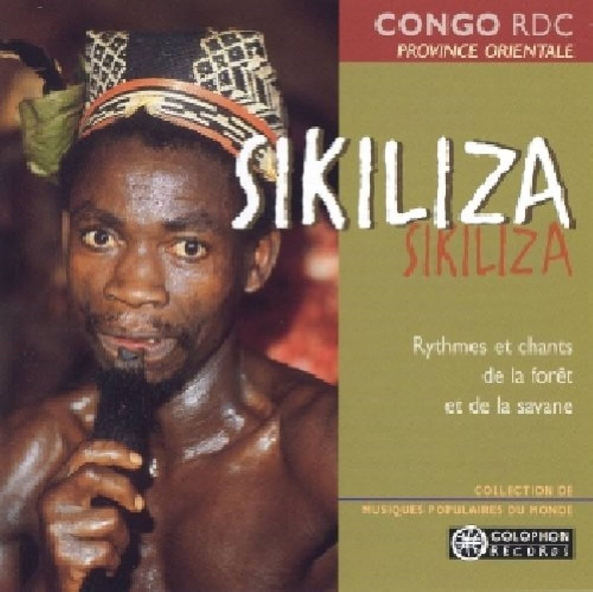 Various Artists - Sikiliza (Rythmes et Chants de la Forêt et de la Savane)