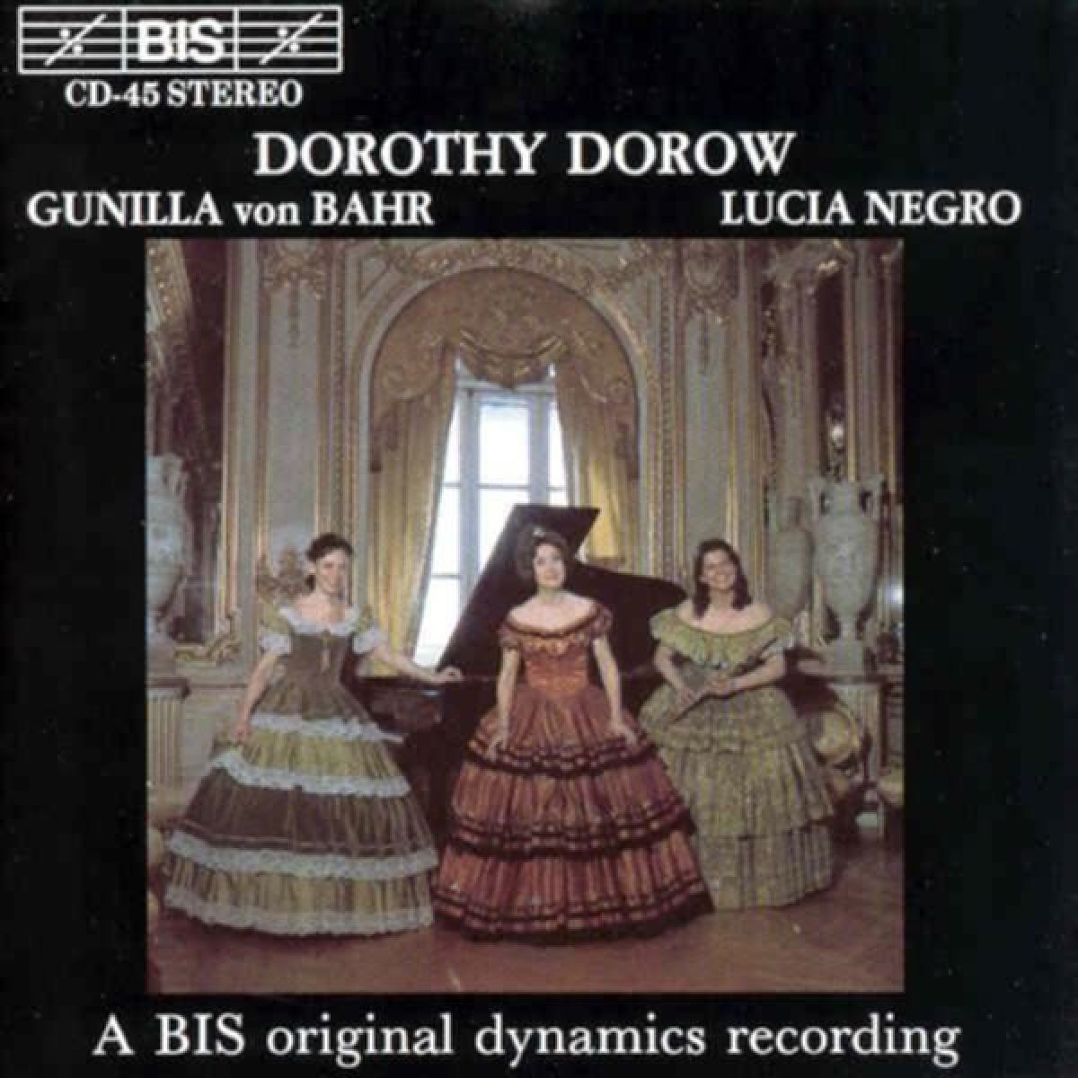 Dorothy Dorow, Gunilla Von Bahr, Lucia Negro - Bravura Variations/ Eva Dell Acqua