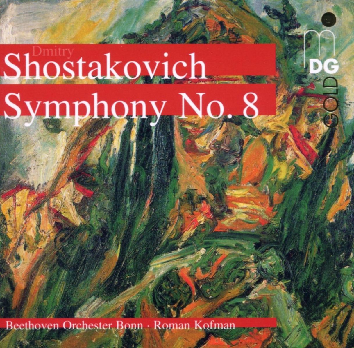 Afbeelding van Beethoven Orchester Bonn, Roman Kofman - Shotakovich: Symphony No.8