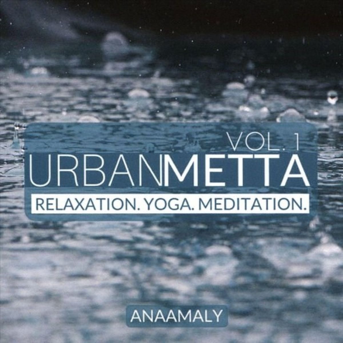 Afbeelding van Anaamaly - Urban Metta Vol.1