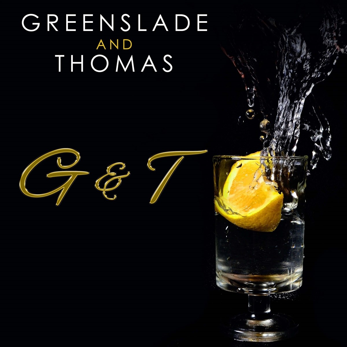 Dave Greenslade & David Thomas - G & T