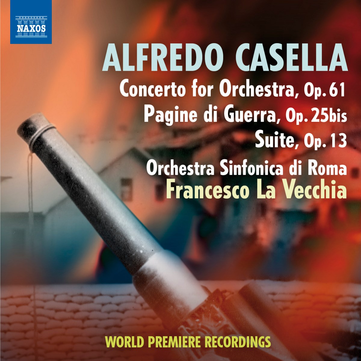 Afbeelding van Orchestra Sinfonica Di Roma, Francesco La Vecchia - Casella: Concerto For Orchestra, Op.61 • War Pages • Suite