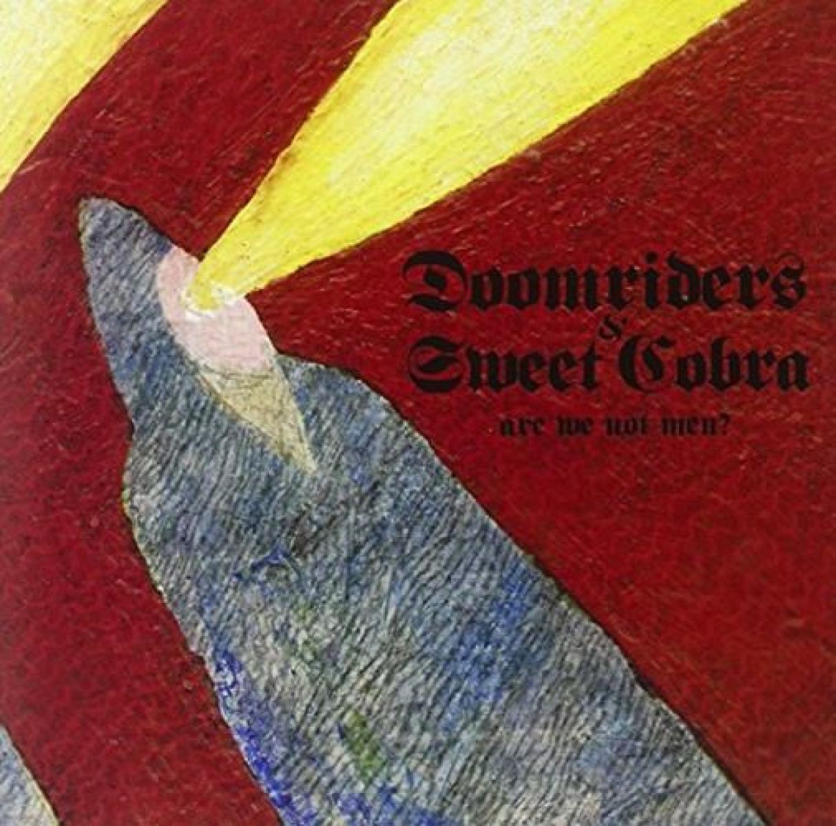 Afbeelding van Doomriders & Sweet Cobra - Are We Not Men?