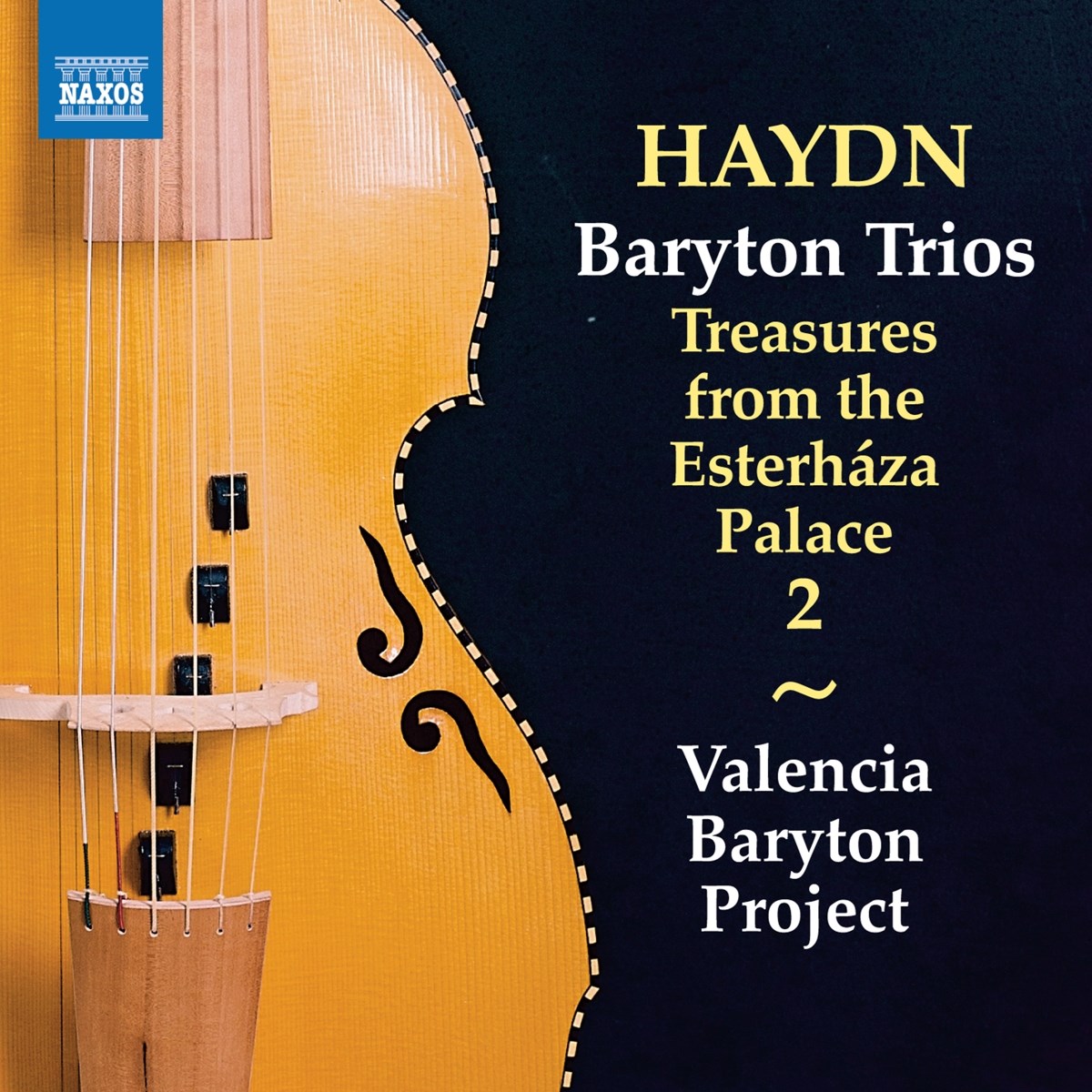 Valencia Baryton Project - Haydn: Baryton Trios, Vol. 2/Treasures From The Esterháza Palace 2