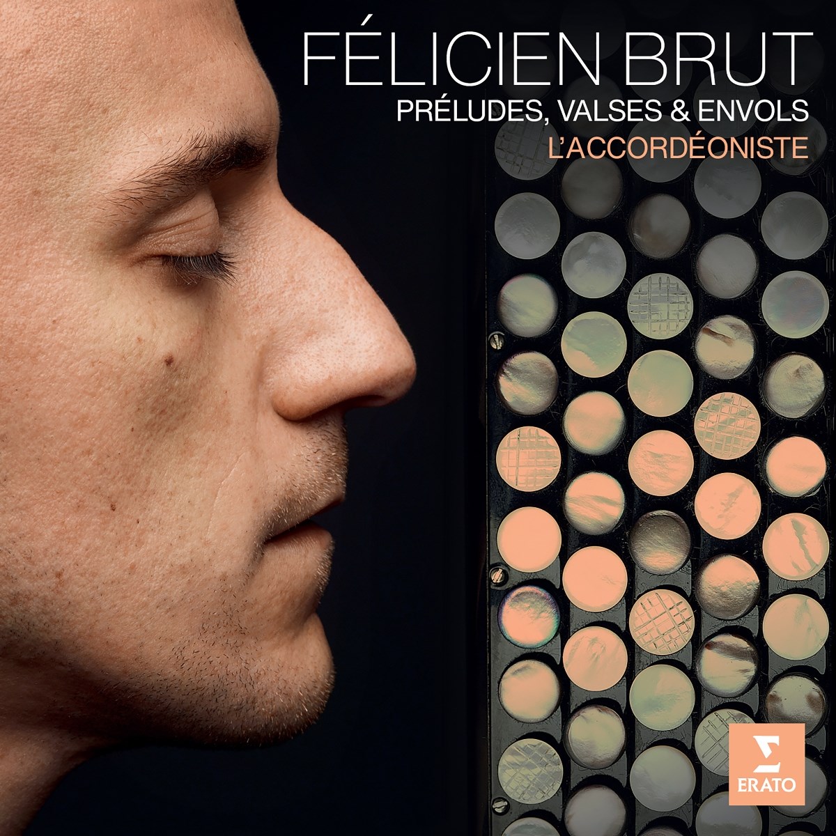 Félicien Brut - L'Accordéoniste: Préludes, Valses & Envols