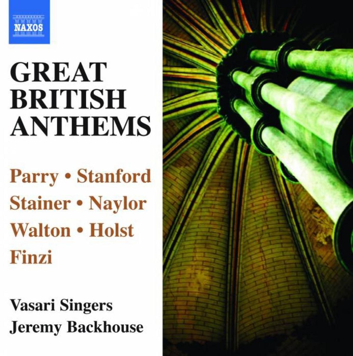 Vasari Singers, Jeremy Backhouse - Great British Anthems