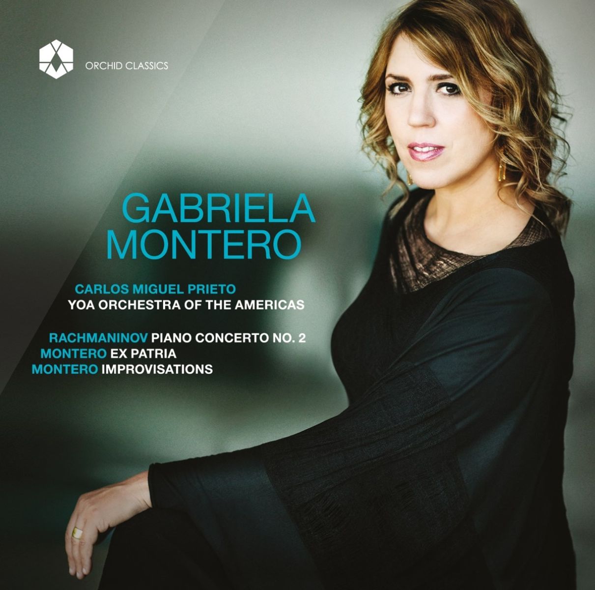 Gabriela Montero, The Orchestra Of The Americas, Carlos Miguel Prieto - Rachmaninov: Piano Concerto No. 2 | Montero: Ex Patria & Improvisations