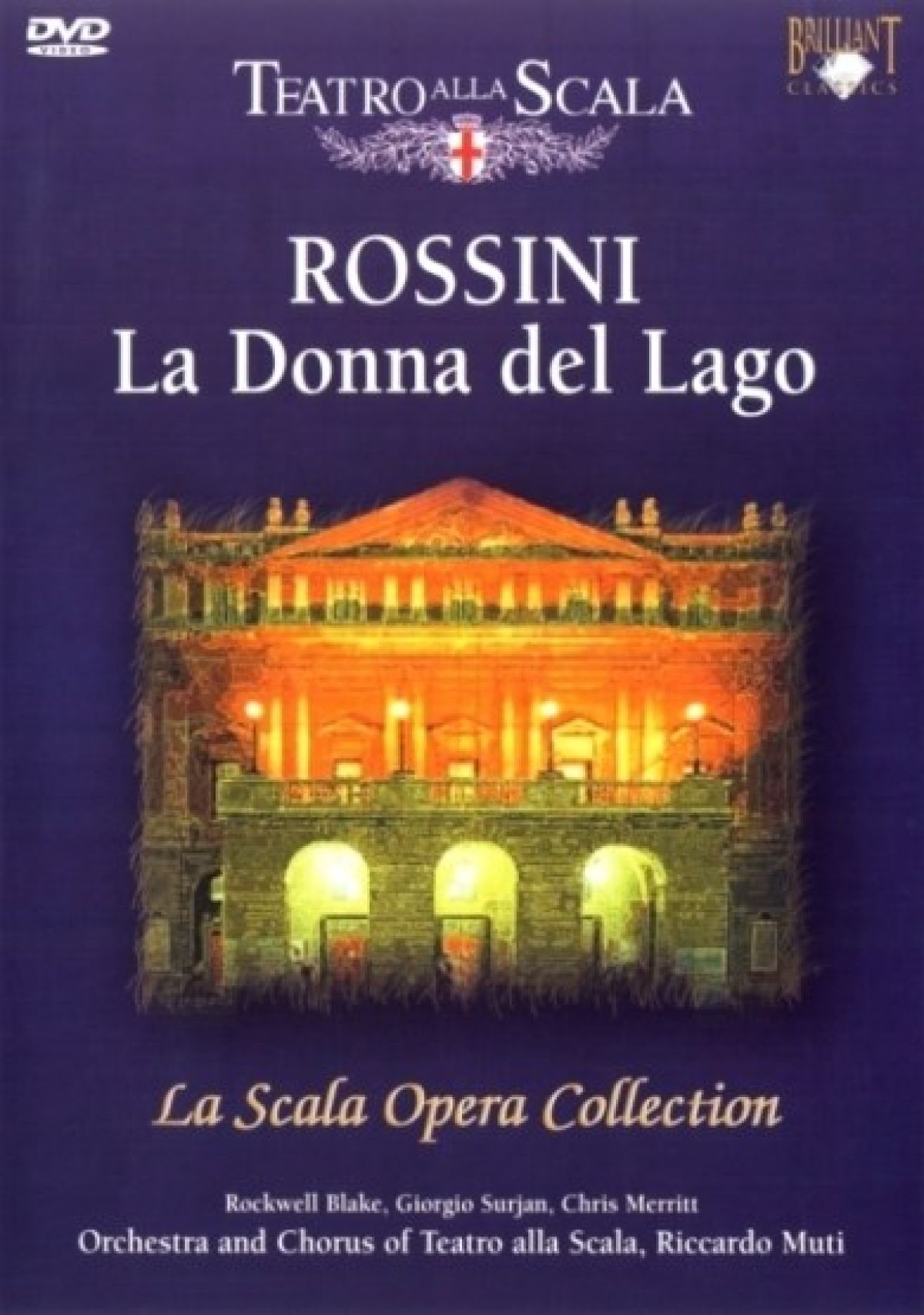 Orchestra And Chorus Of Teatro Alla Scala - Rossini: La Donna Del Lago