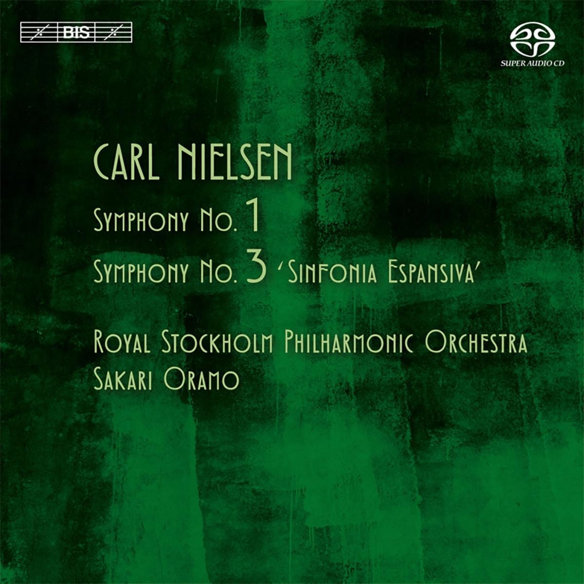 Royal Stockholm Philharmonic Orchestra, Sakari Oramo - Nielsen: Symphony No.1/Symphony No.3 Sinfonia Espansiva