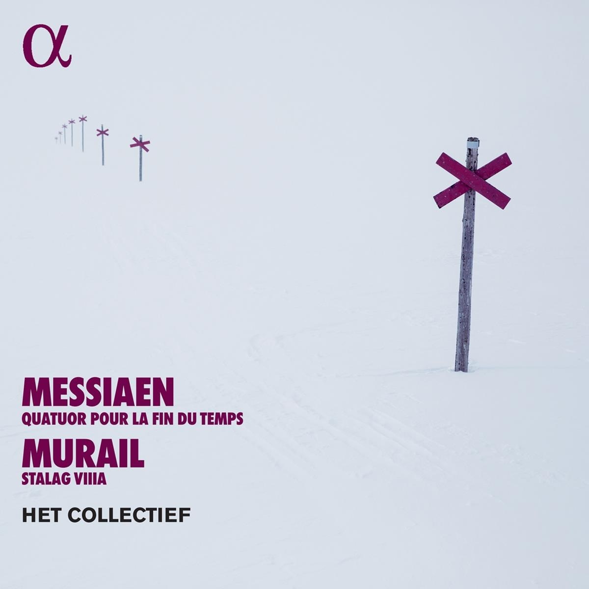 Afbeelding van Het Collectief - Messiaen: Quatuor Pour La Fin Du Temps | Murail: Stalag VIIIA