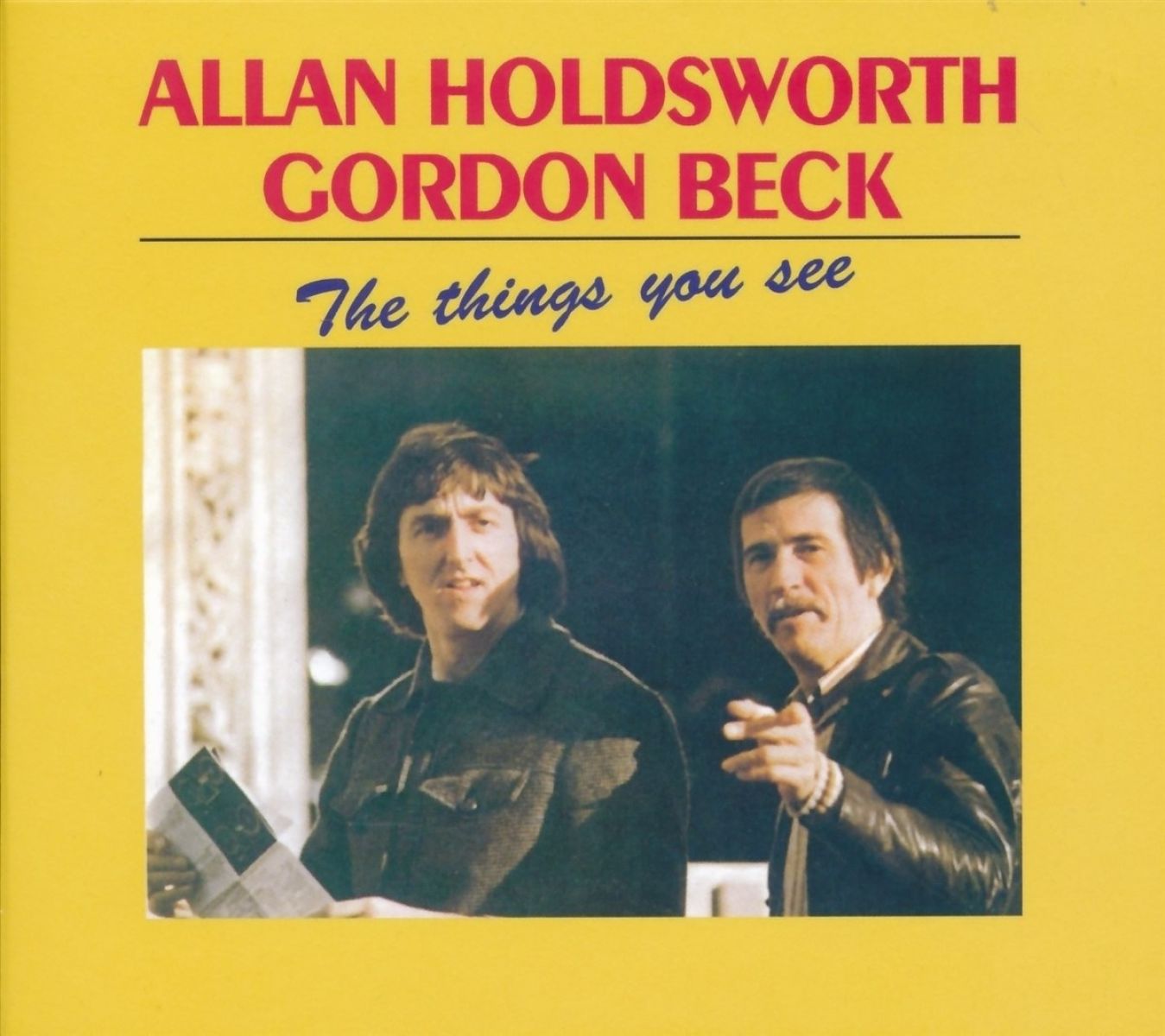 Allan Holdsworth & Gordon Beck - The Things You See