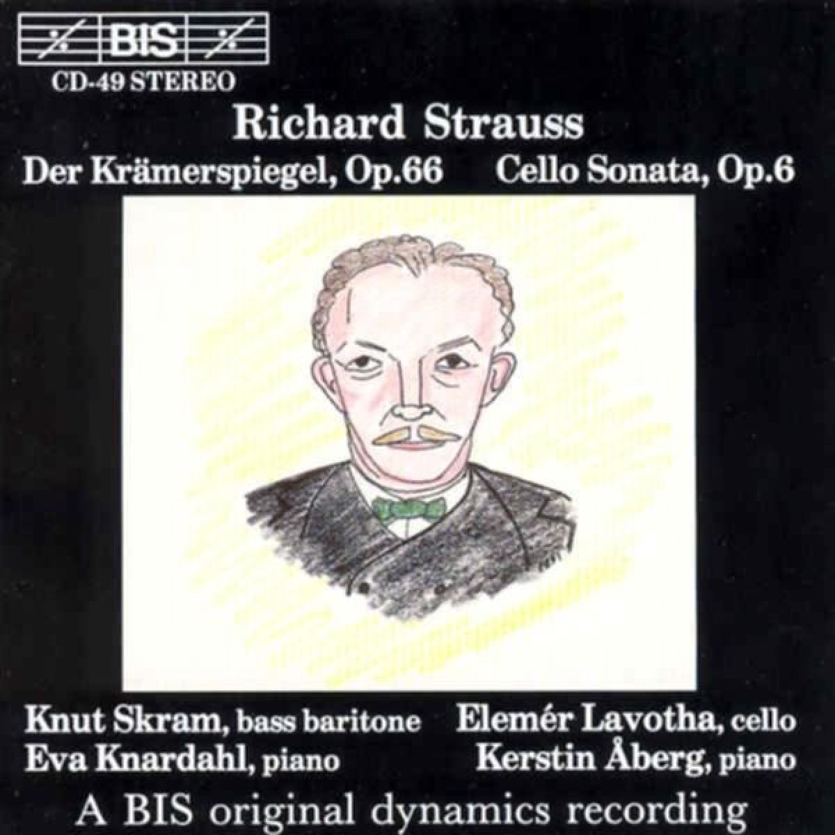 Afbeelding van Knut Skram, Eva Knardahl, Elemér Lavotha, Kerstin Åberg - Strauss: Der Krämerspiegel, Op. 66 | Cello Sonata Op.6