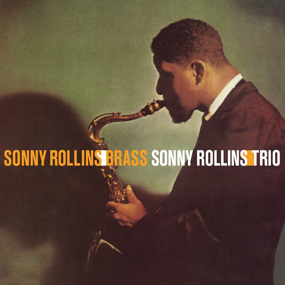 Sonny Rollins - Brass/Trio