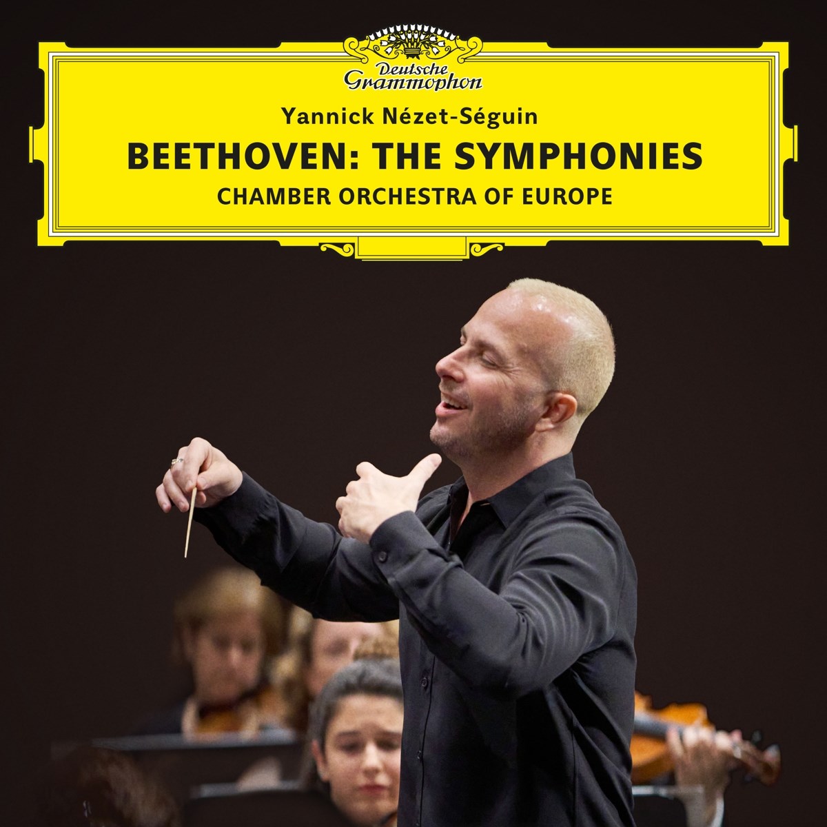 The Chamber Orchestra Of Europe, Yannick Nézet-Séguin - Beethoven: The Symphonies