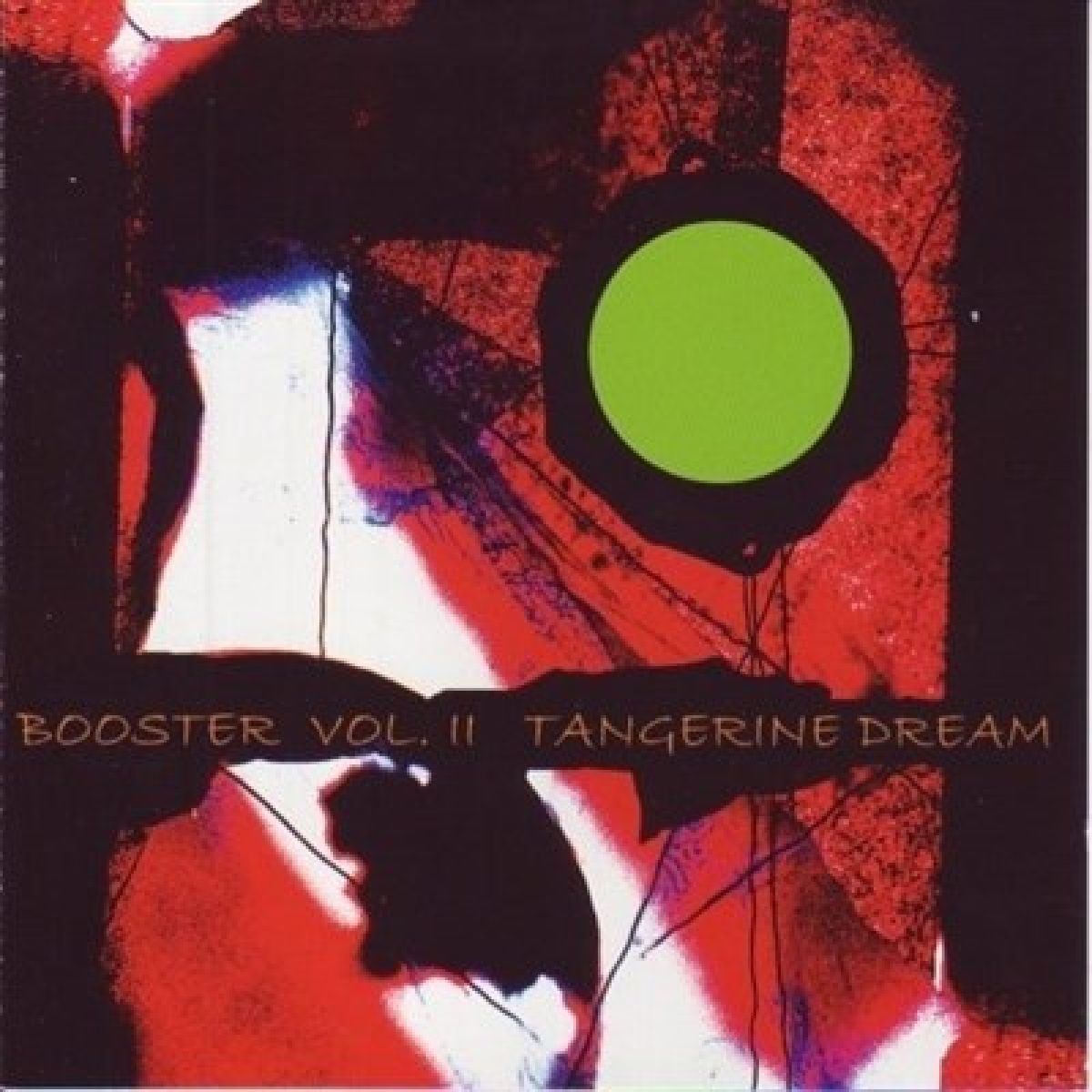 Tangerine Dream - Booster II
