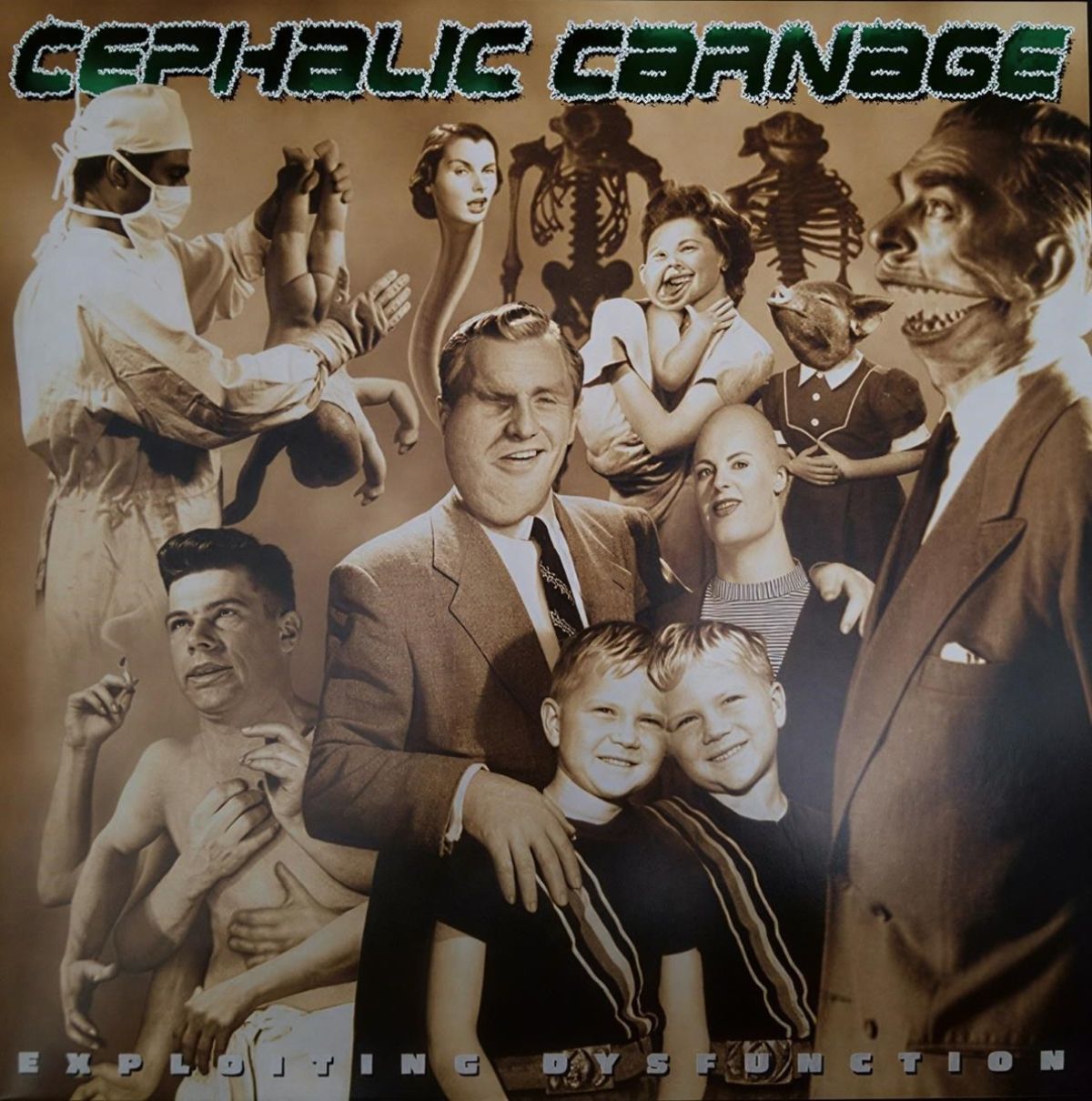 Cephalic Carnage - Exploiting Dysfunction