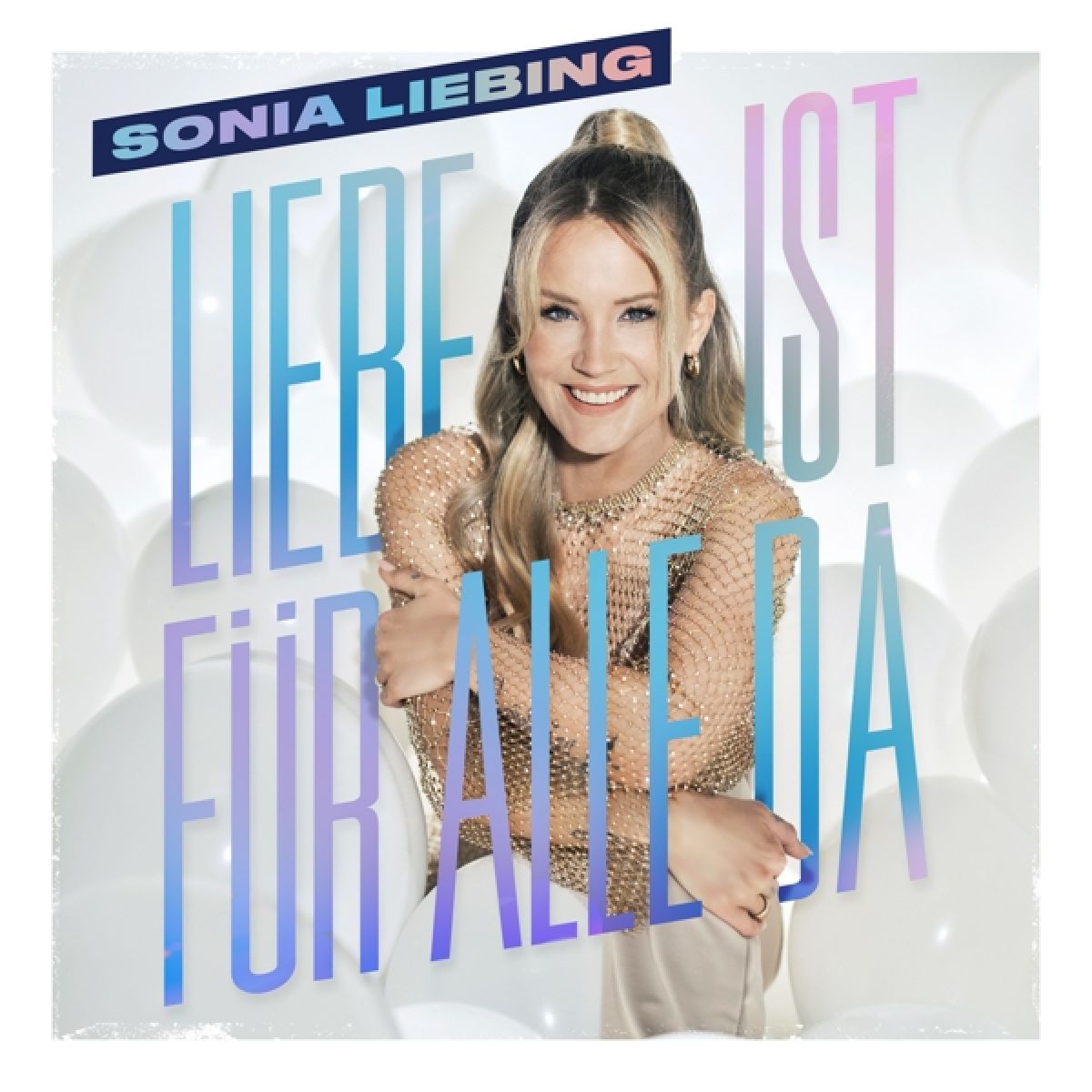 Afbeelding van Sonia Liebing - Liebe Ist Für Alle Da