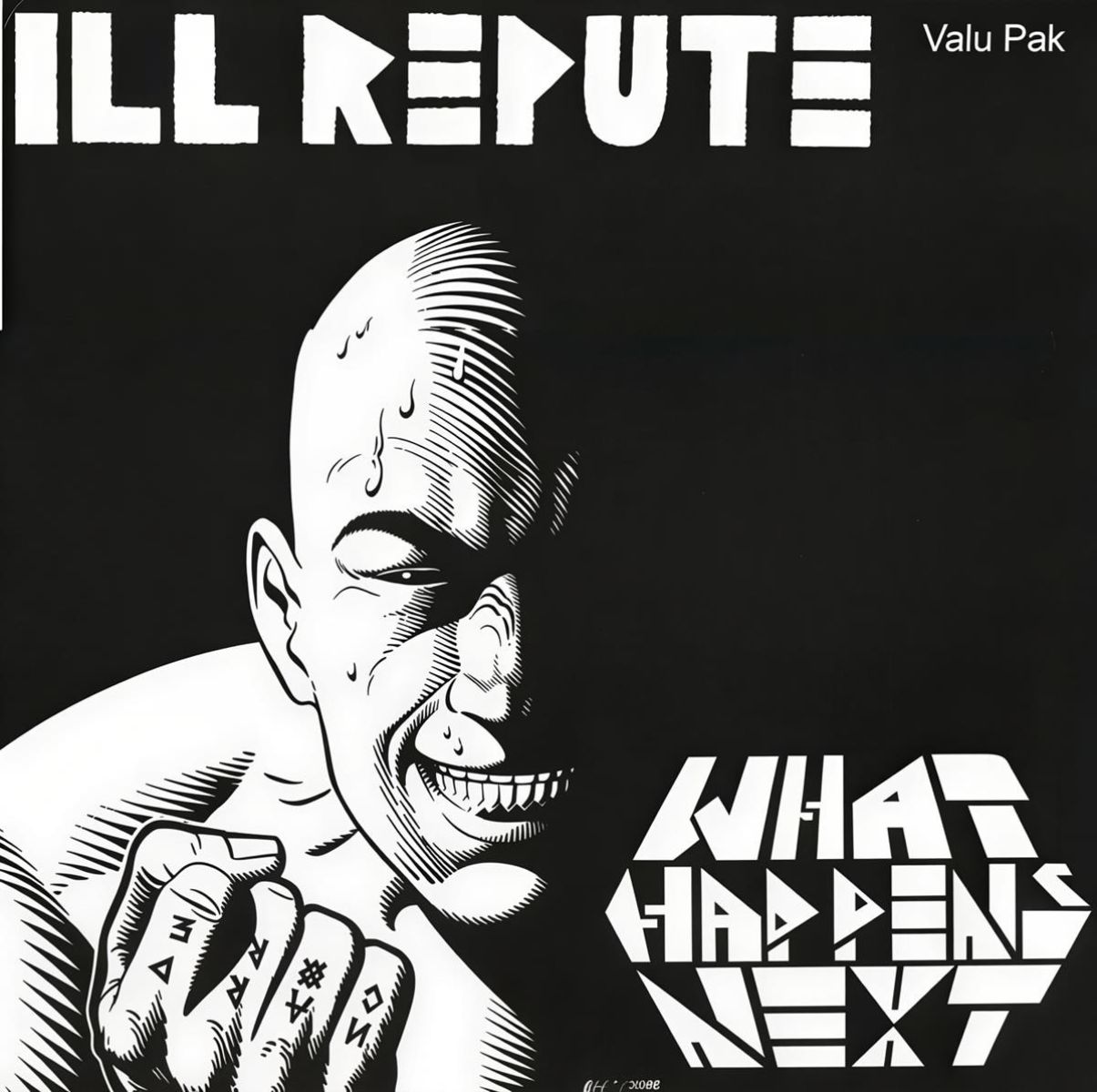 Afbeelding van Ill Repute - What Happens Next/Oxnard-Land Of No