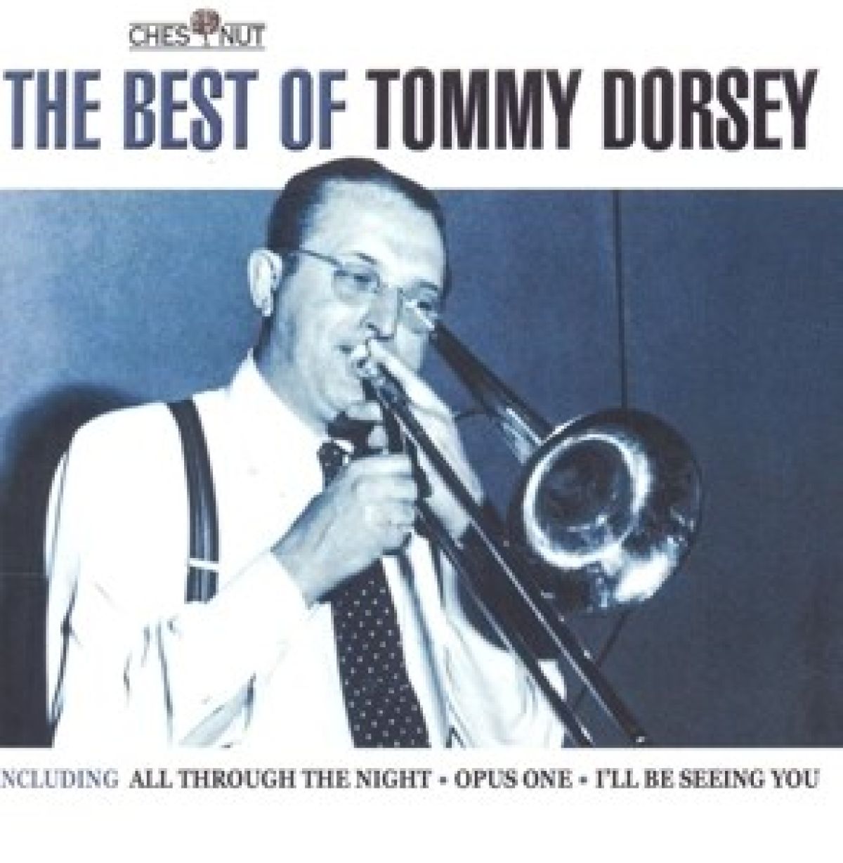 Tommy Dorsey - Best Of