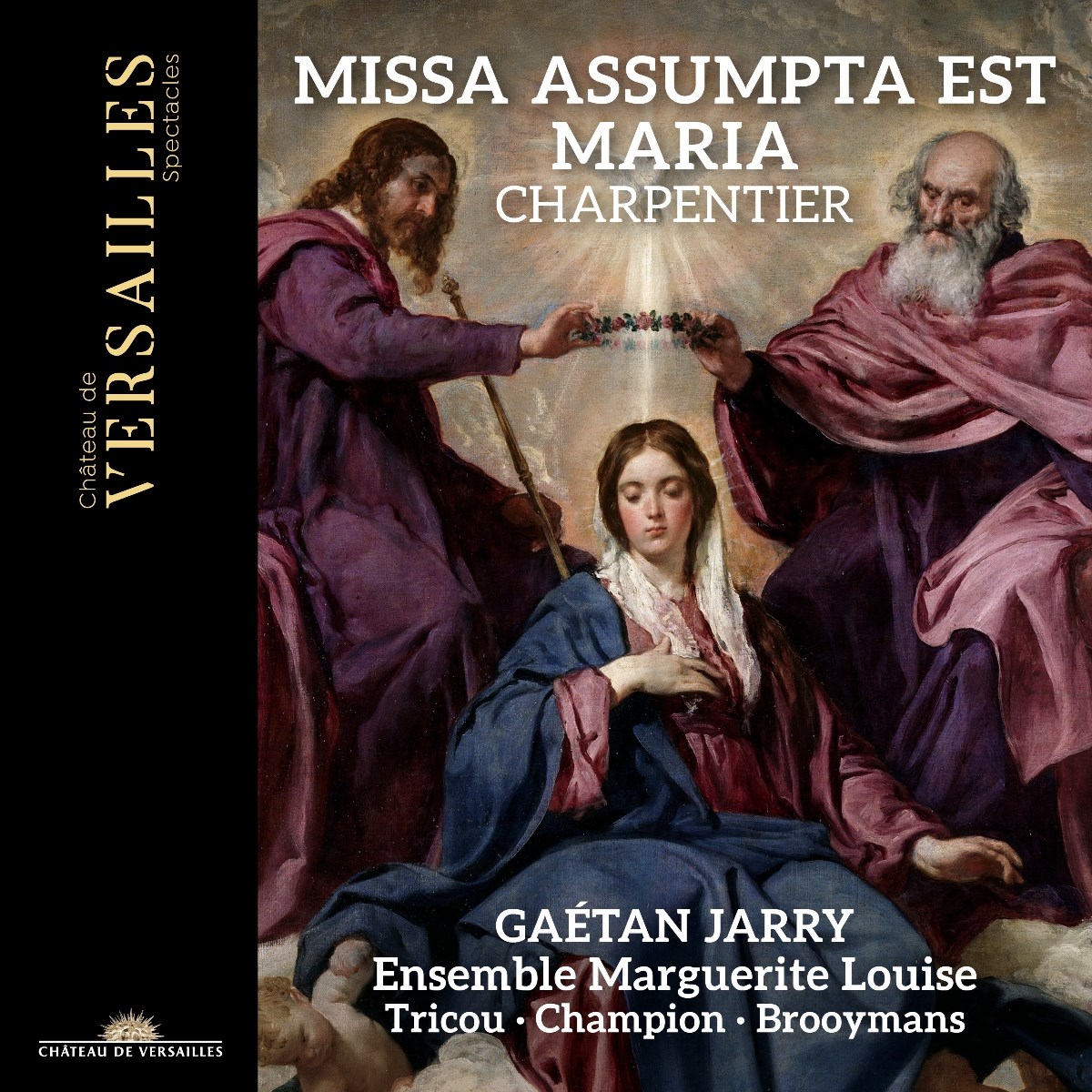 Afbeelding van Choeur et Orchestre Marguerite Louise, Gaétan Jarry - Charpentier: Missa Assumpta Est Maria