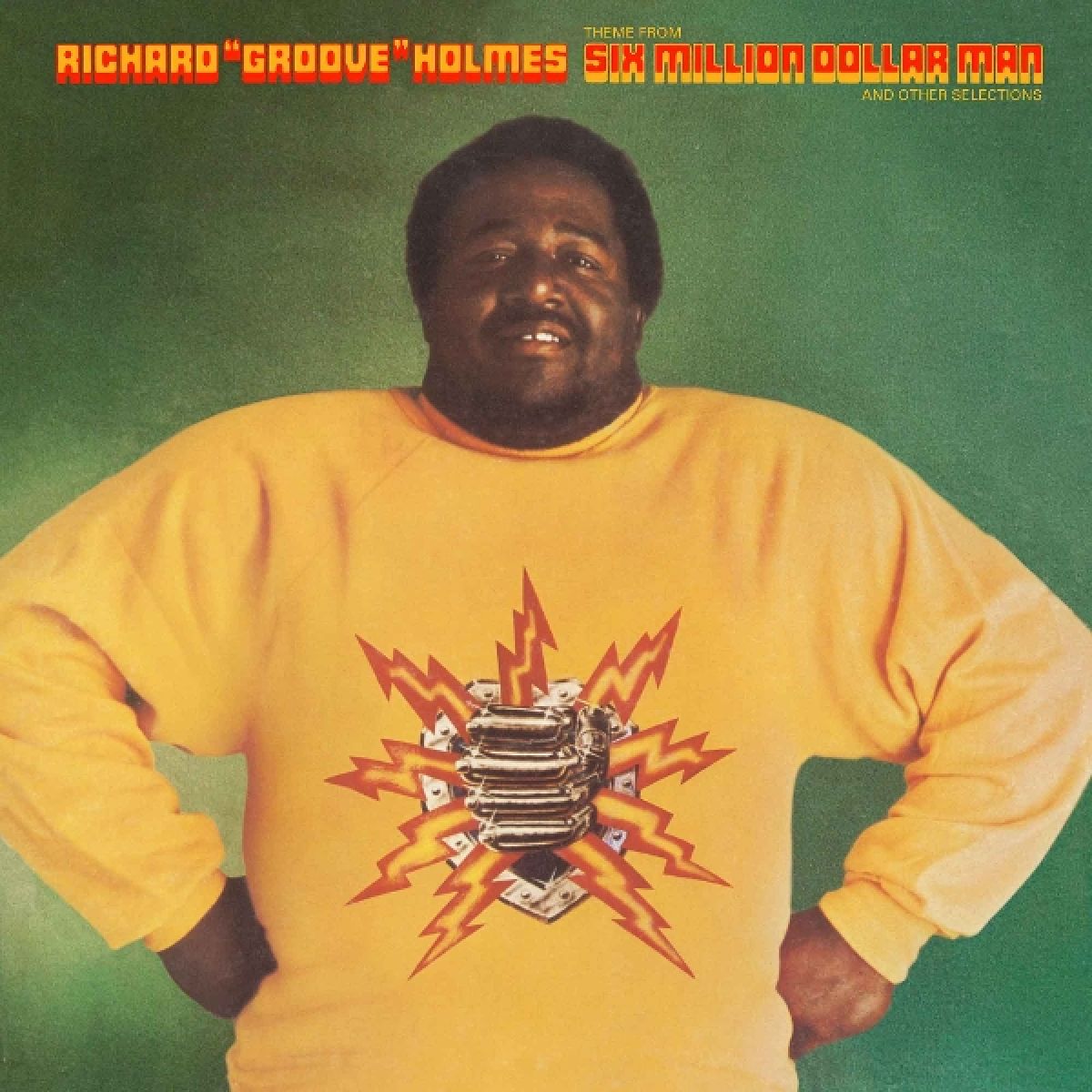 Afbeelding van Richard 'Groove' Holmes - Six Million Dollar Man