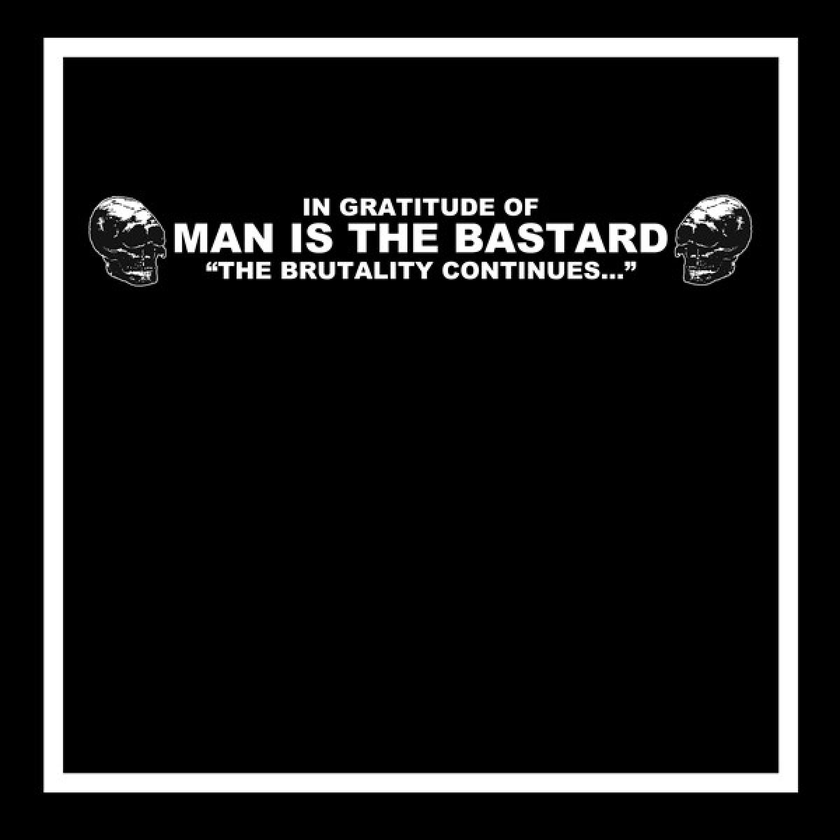Afbeelding van Various Artists - The Brutality Continous (Man Is The Bastard Tribute)