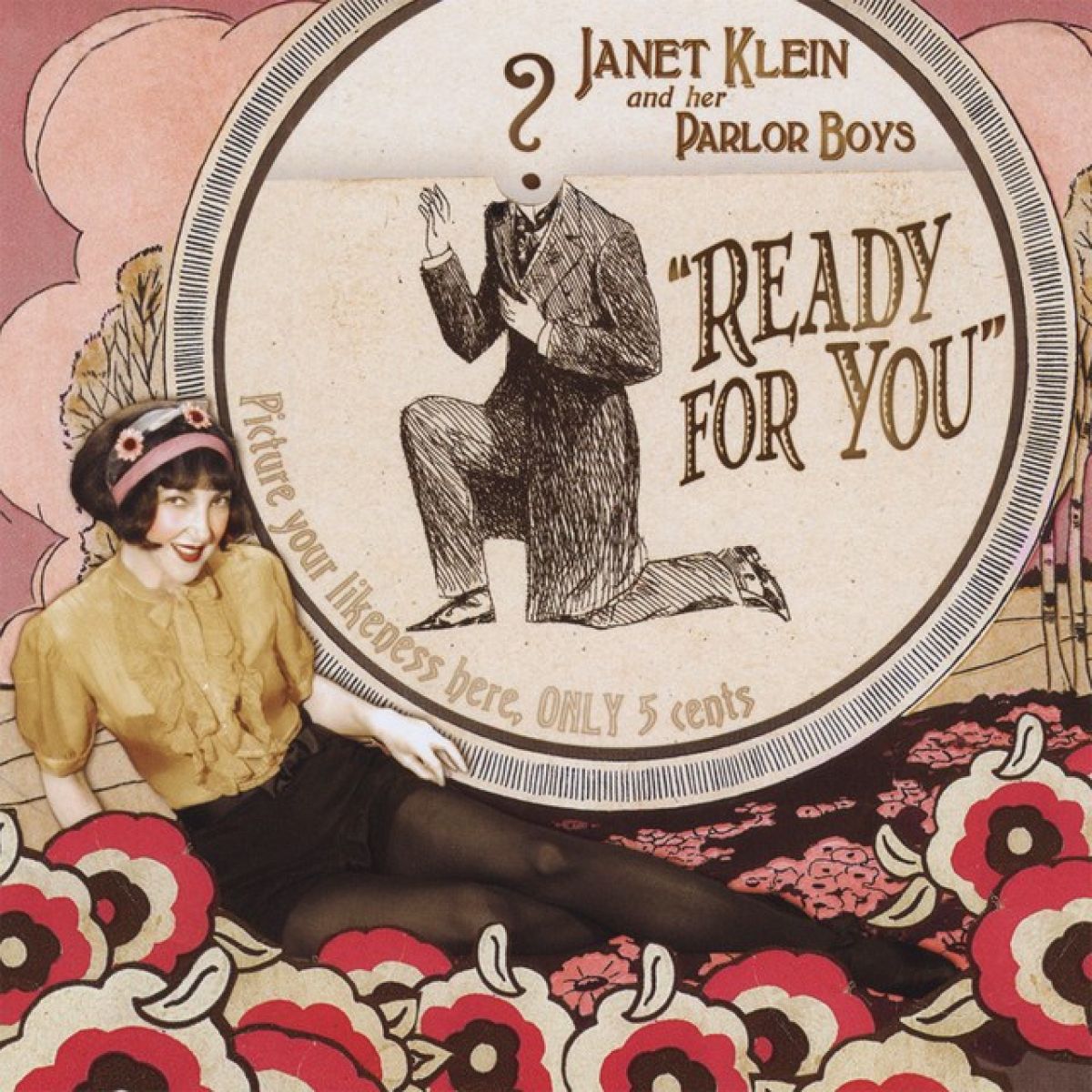Janet Klein & Her Parlor Boys - Ready For You