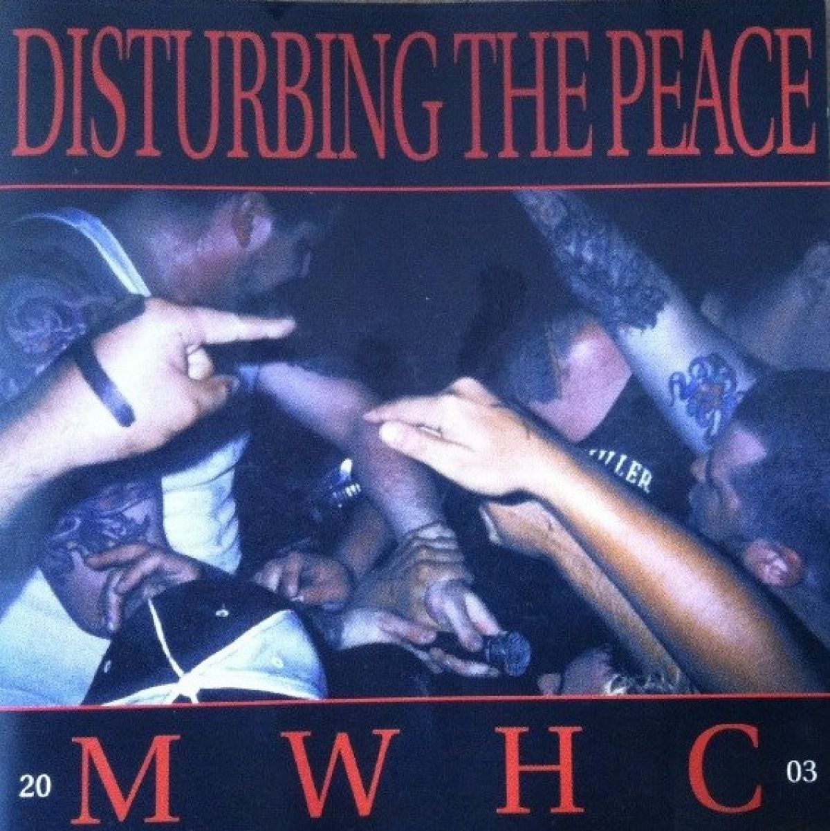Afbeelding van Various Artists - Disturbing The Peace MWHC