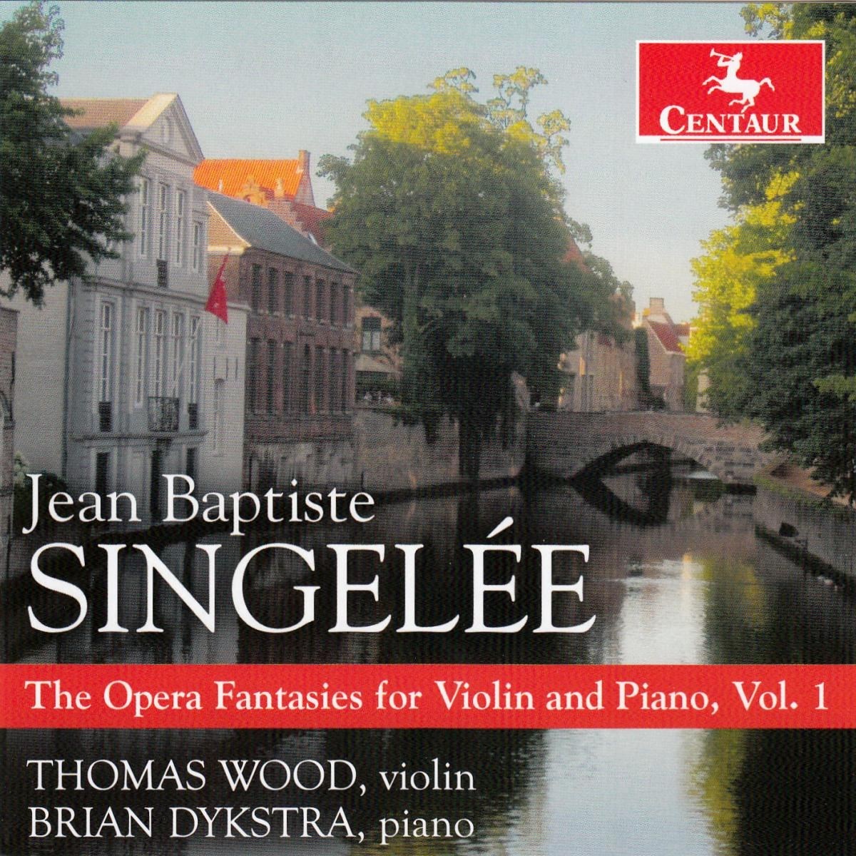 Afbeelding van Thomas Wood & Brian Dykstra - The Opera Fantasies For Violin And Piano, Vol. 1